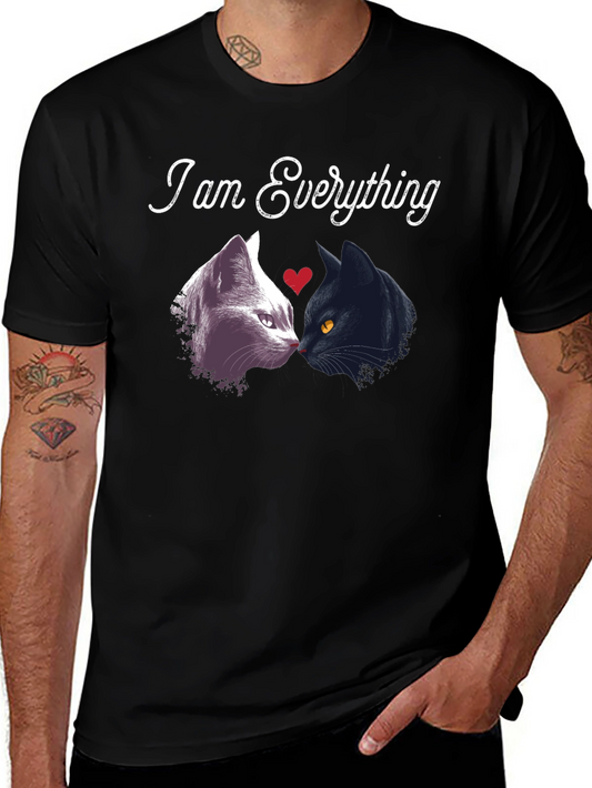 I am Everything Cats T-Shirt