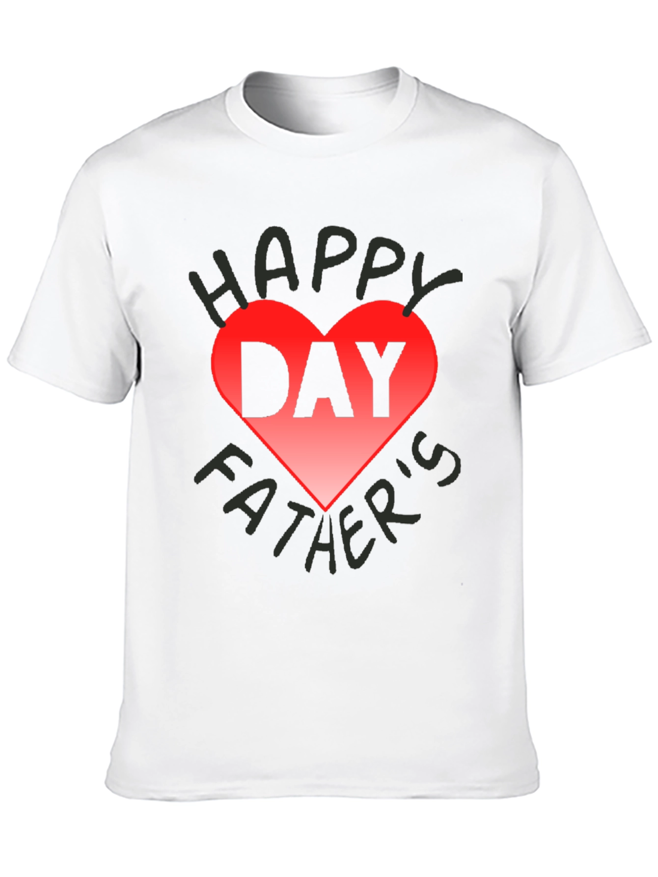 Happy Fathers Day Graphic Tee Shirt
