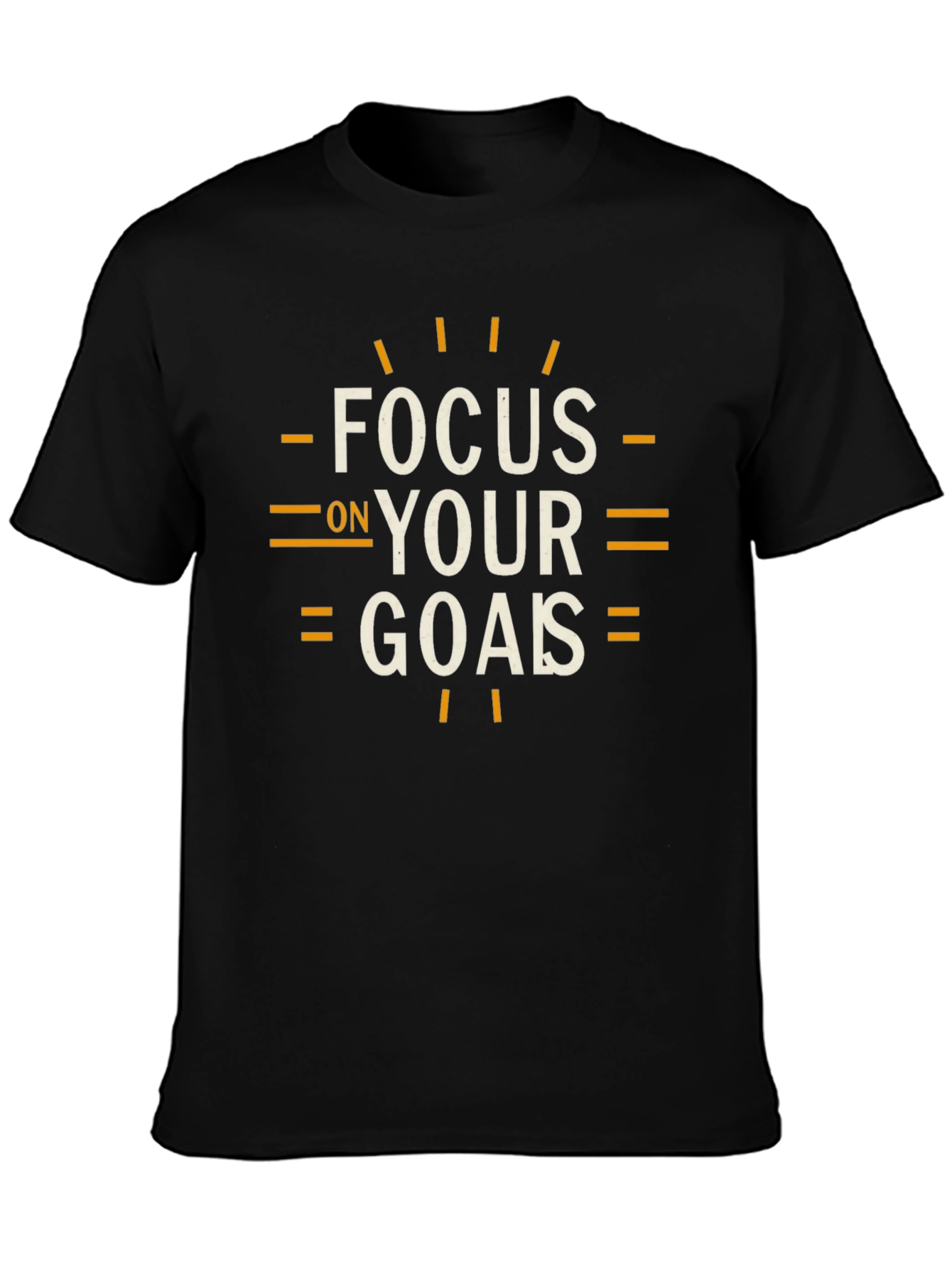 Focus On Your Goals T-Shirt - Motivational Tee