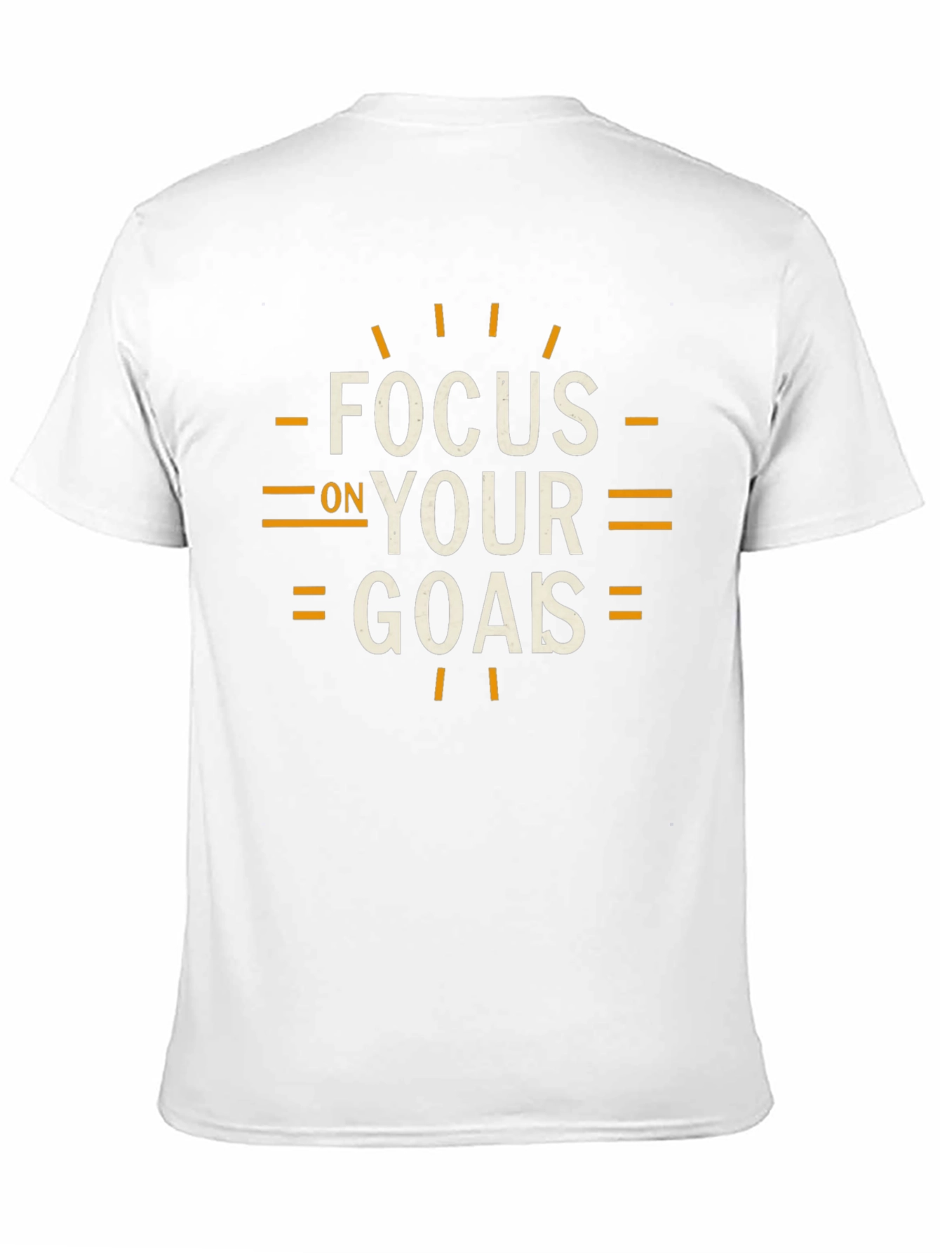 Focus On Your Goals T-Shirt - Motivational Tee