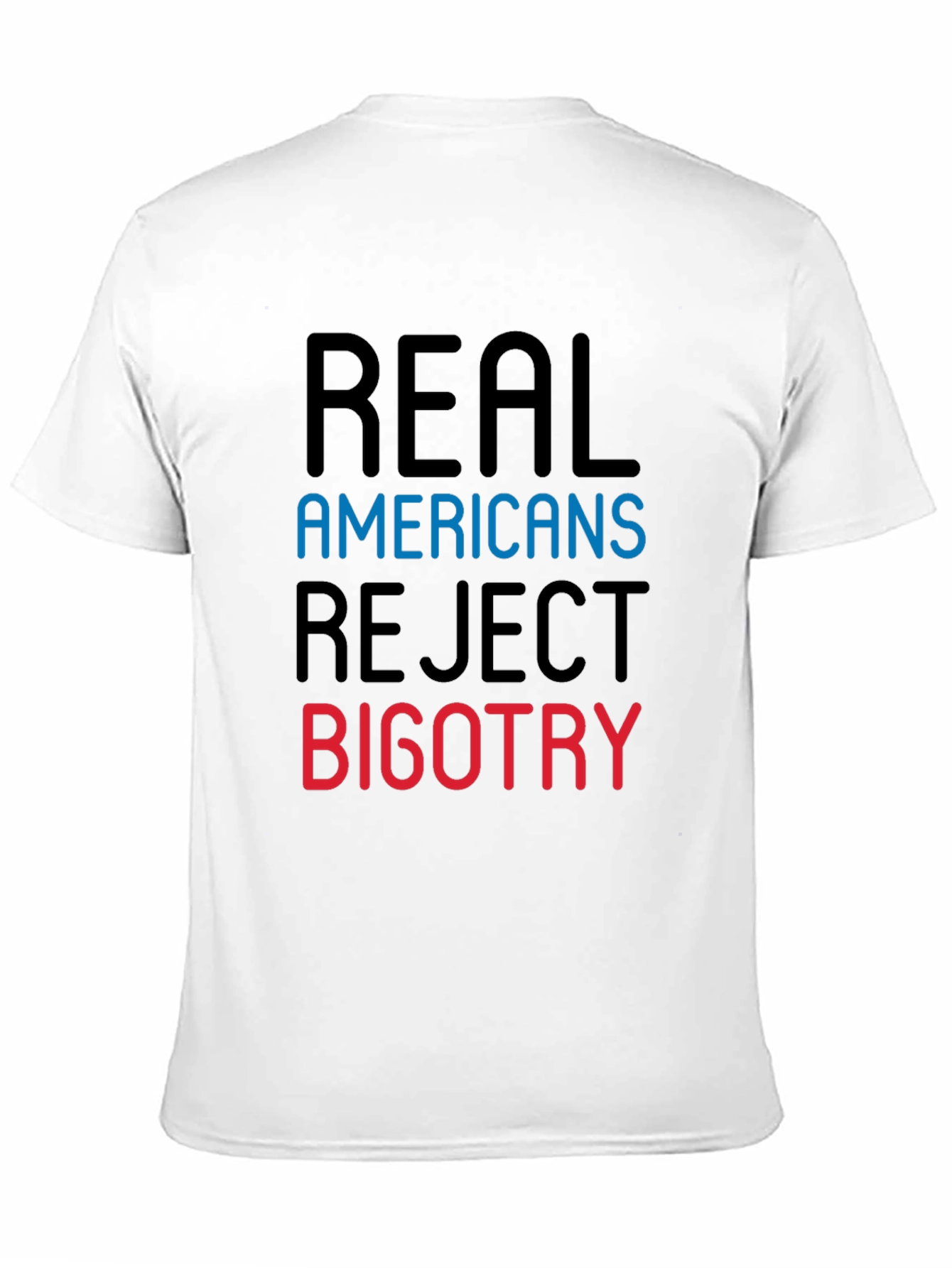 Real Americans Reject Bigotry Graphic Tee