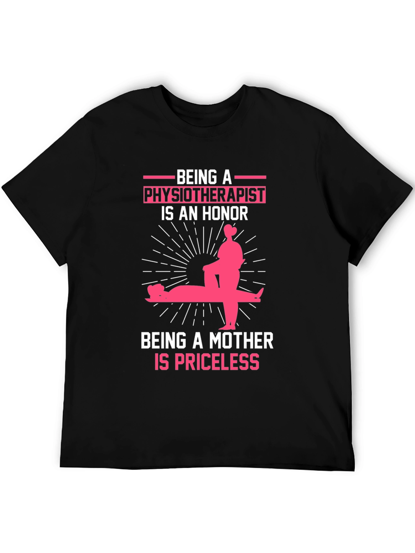 Physiotherapist Mother Honor T-Shirt