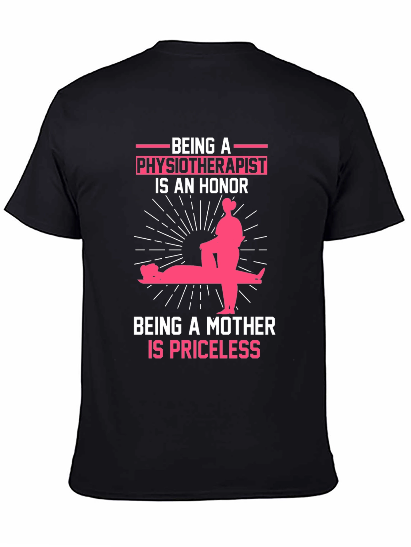 Physiotherapist Mother Honor T-Shirt