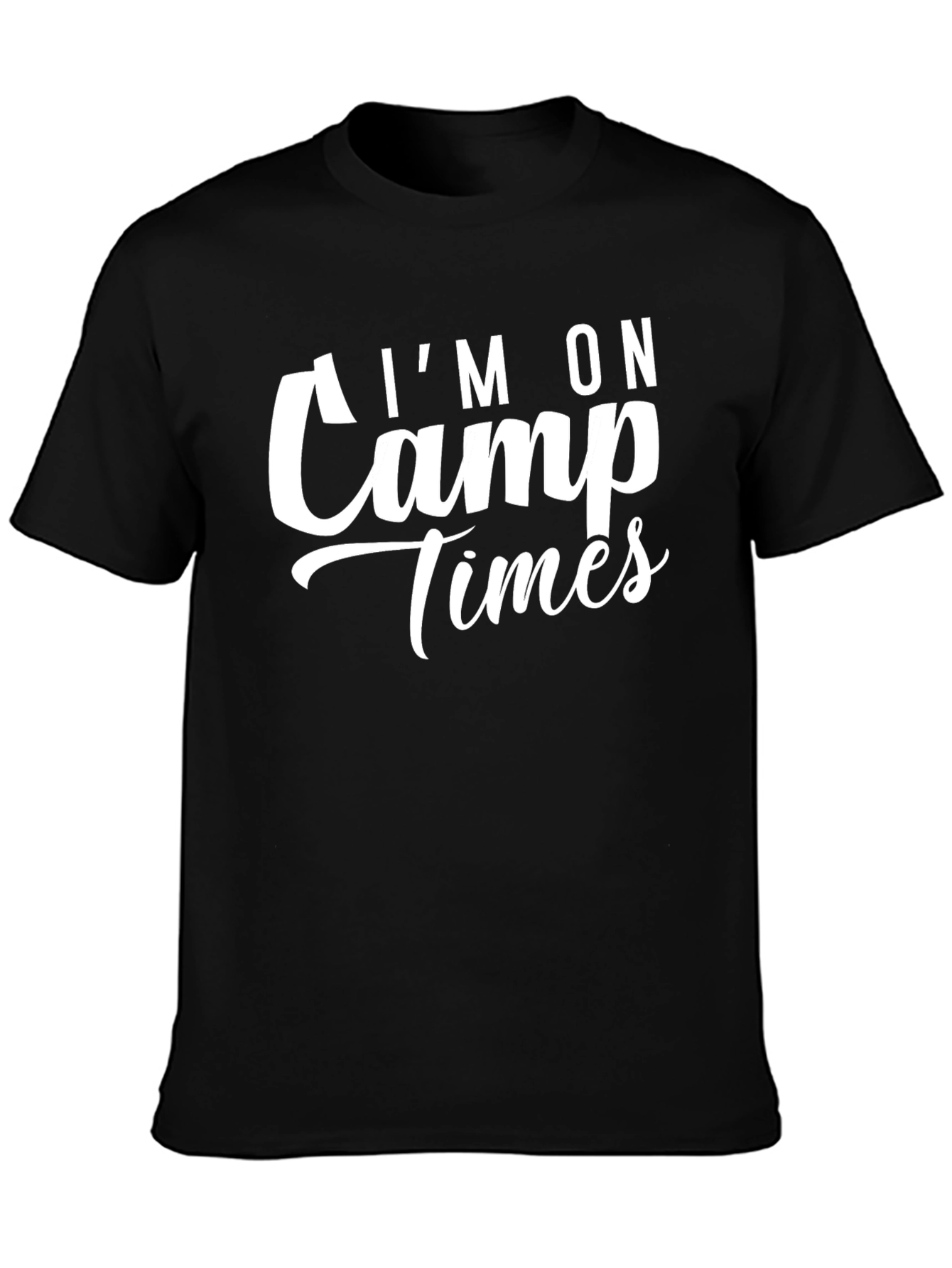 Im On Camp Times Black T-Shirt