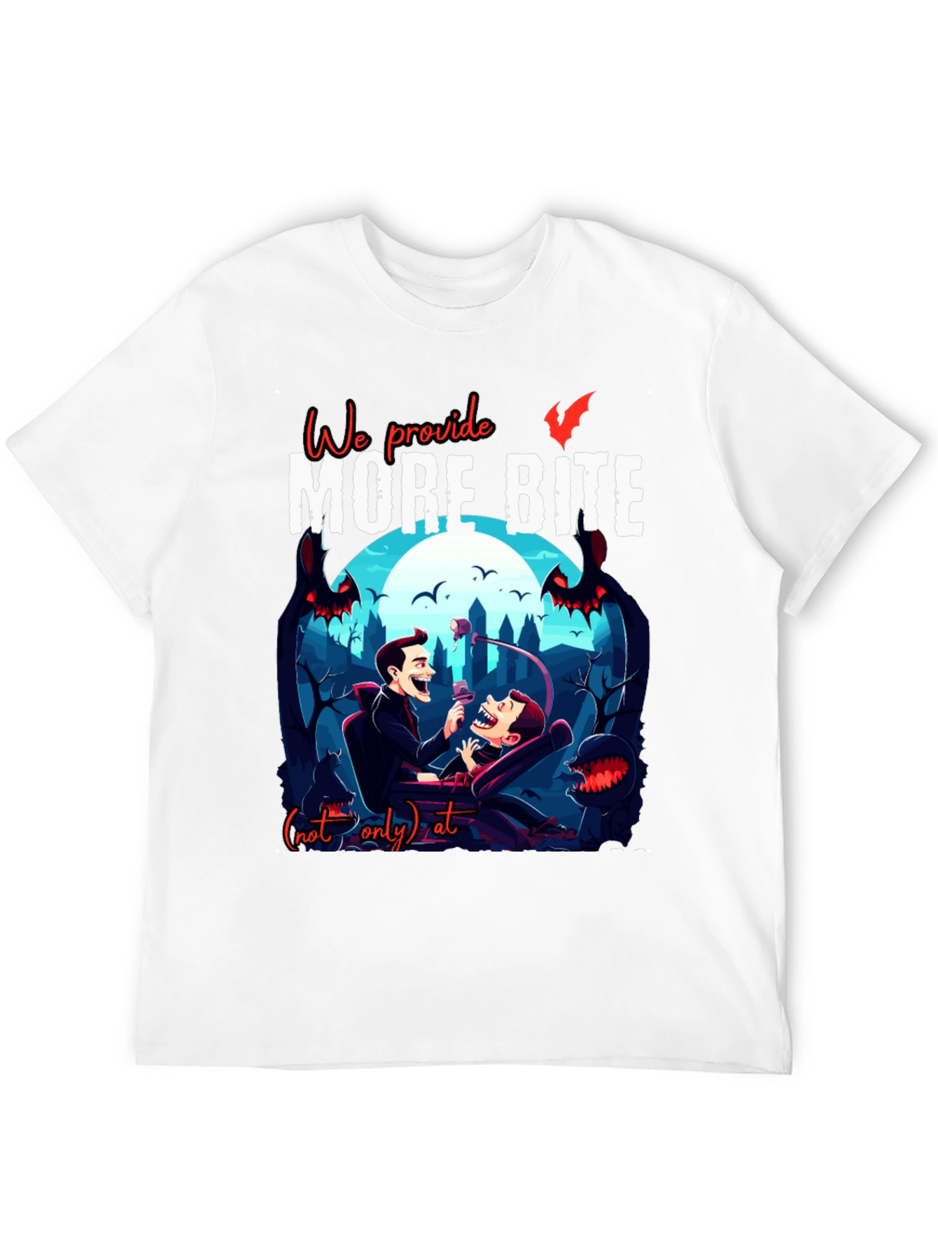 We Provide More Bite Vampire T-Shirt