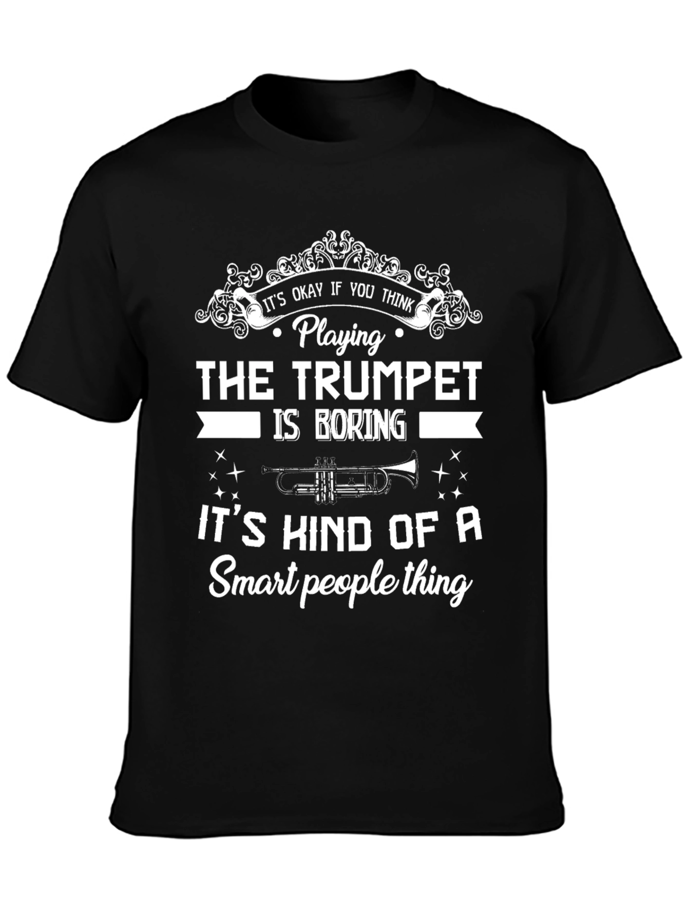 Trumpet Player Smart People T-Shirt