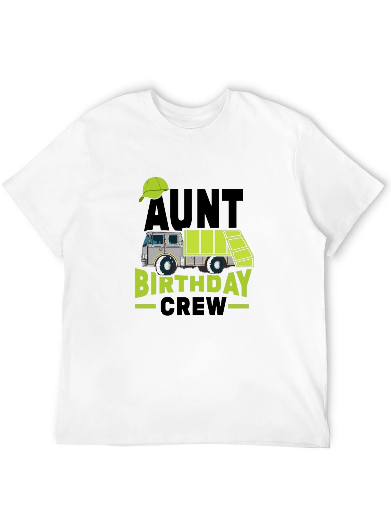 Aunt Birthday Crew T-Shirt - Garbage Truck Design