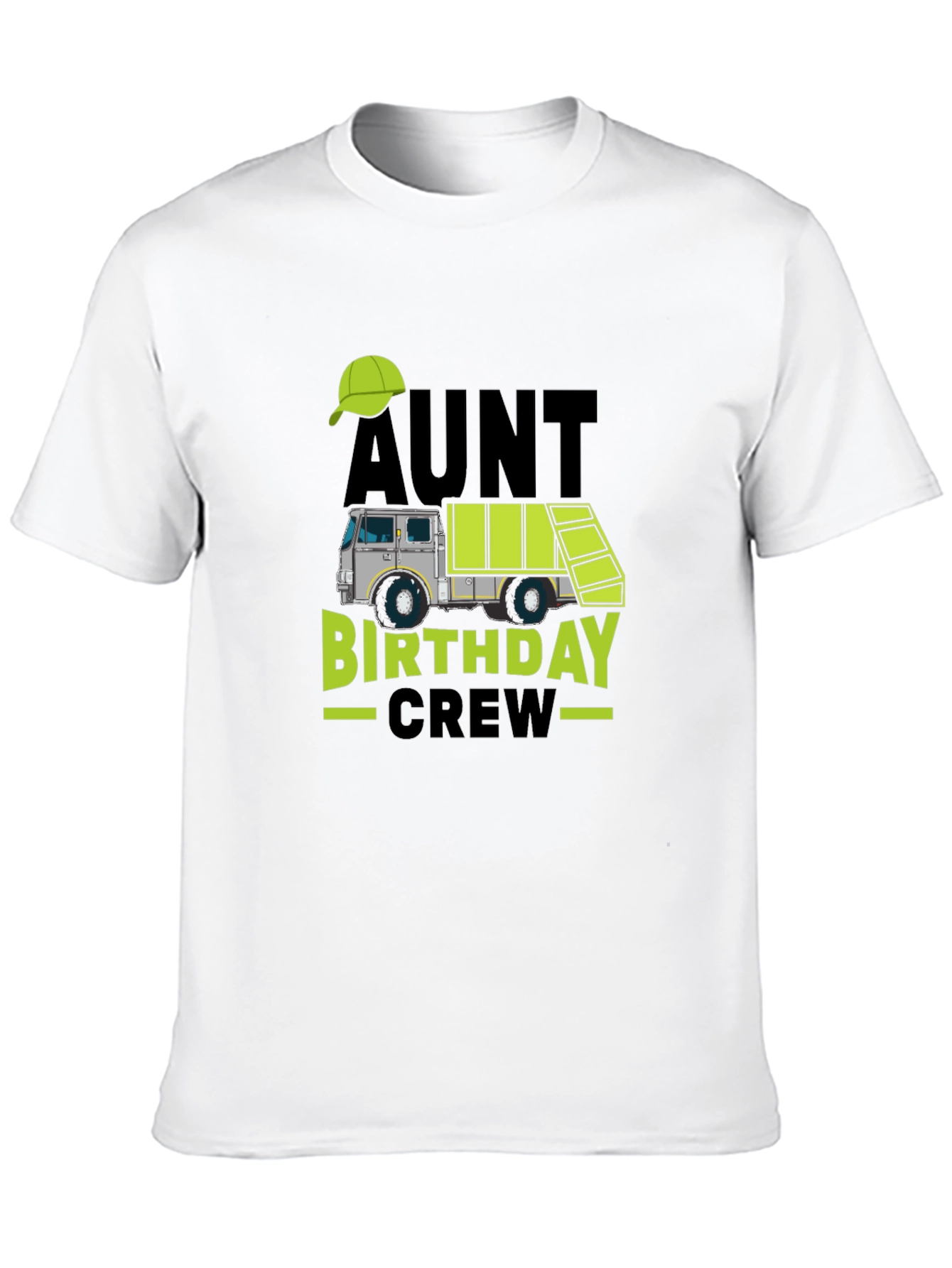 Aunt Birthday Crew T-Shirt - Garbage Truck Design