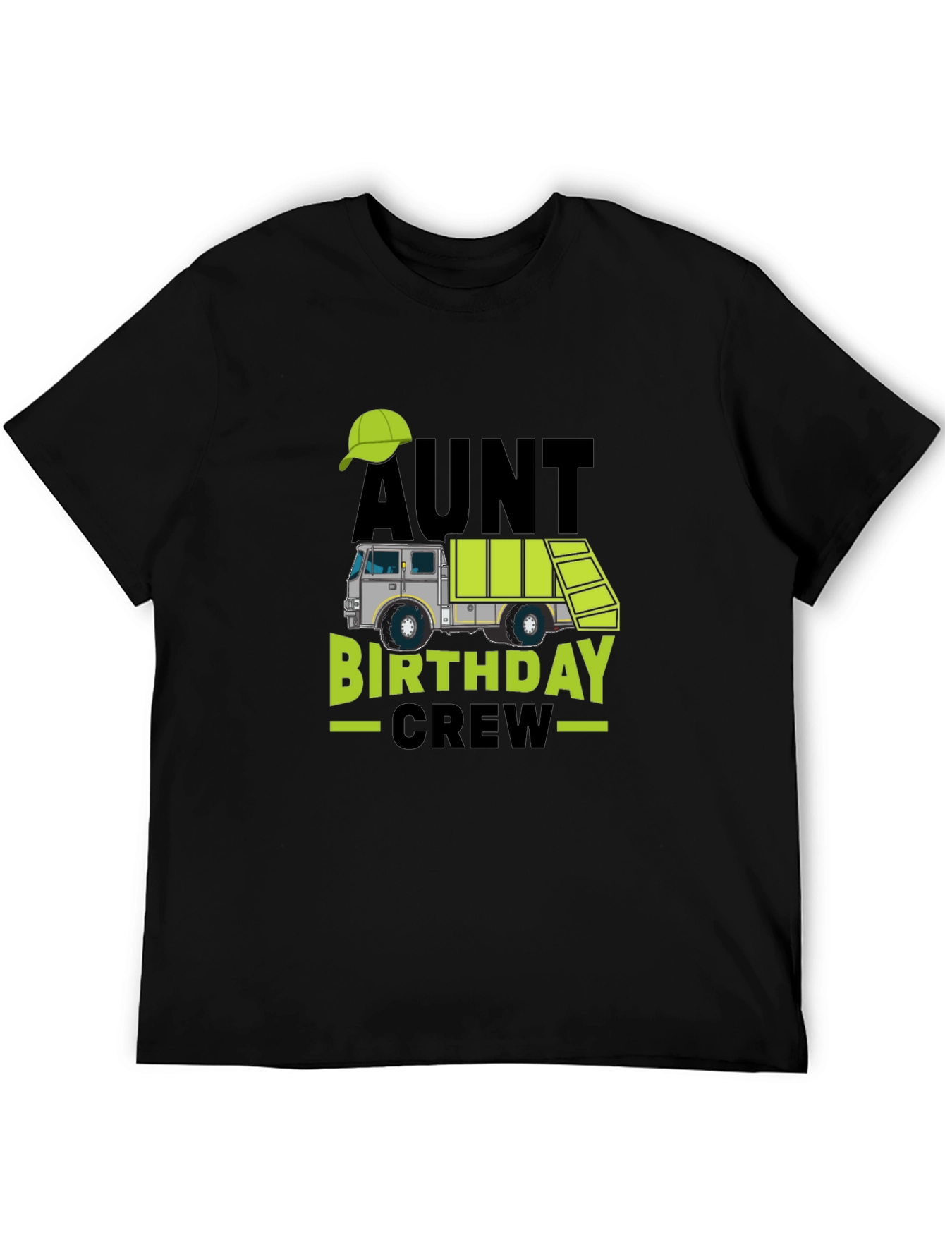 Aunt Birthday Crew T-Shirt - Garbage Truck Design