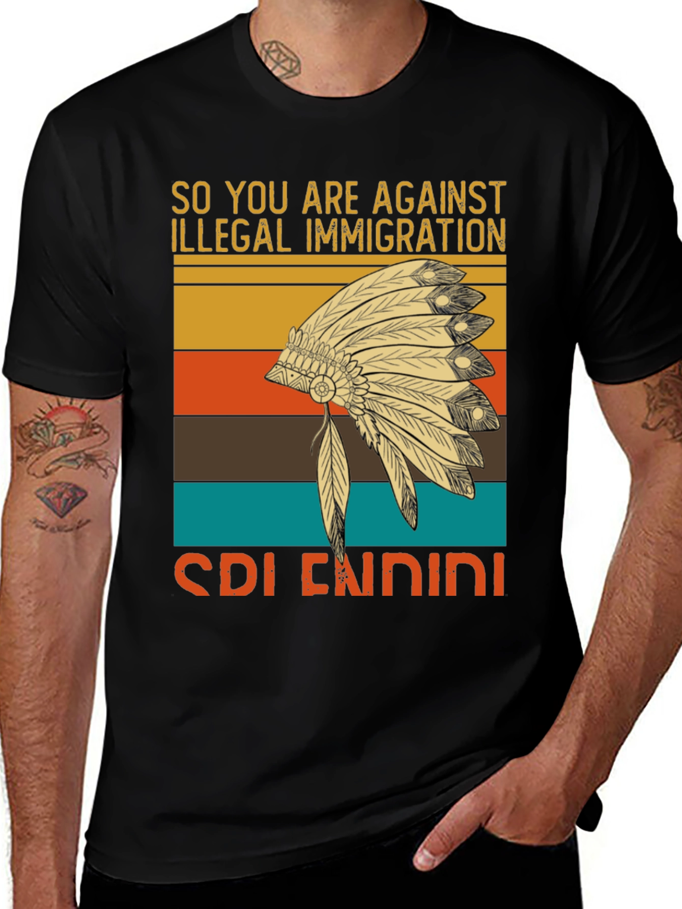 So You Are Against Illegal Immigration T-Shirt