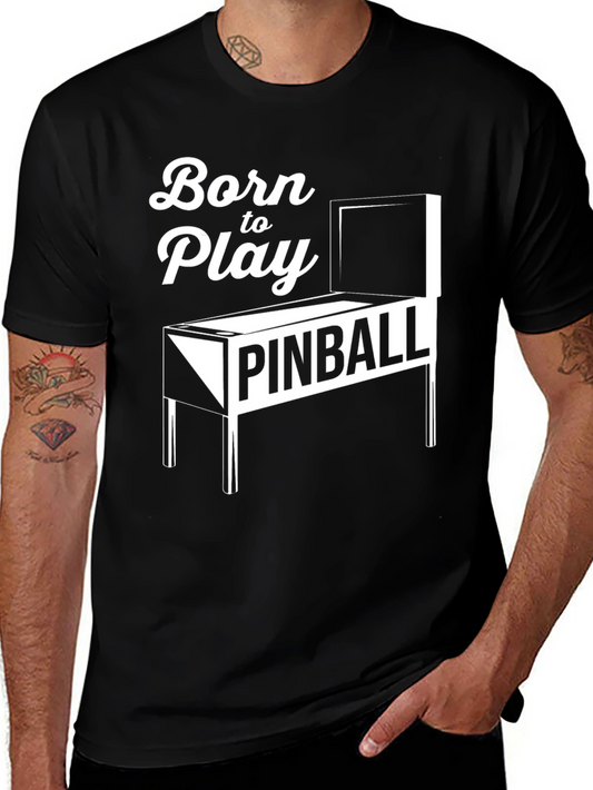 Born to Play Pinball Black Graphic Tee