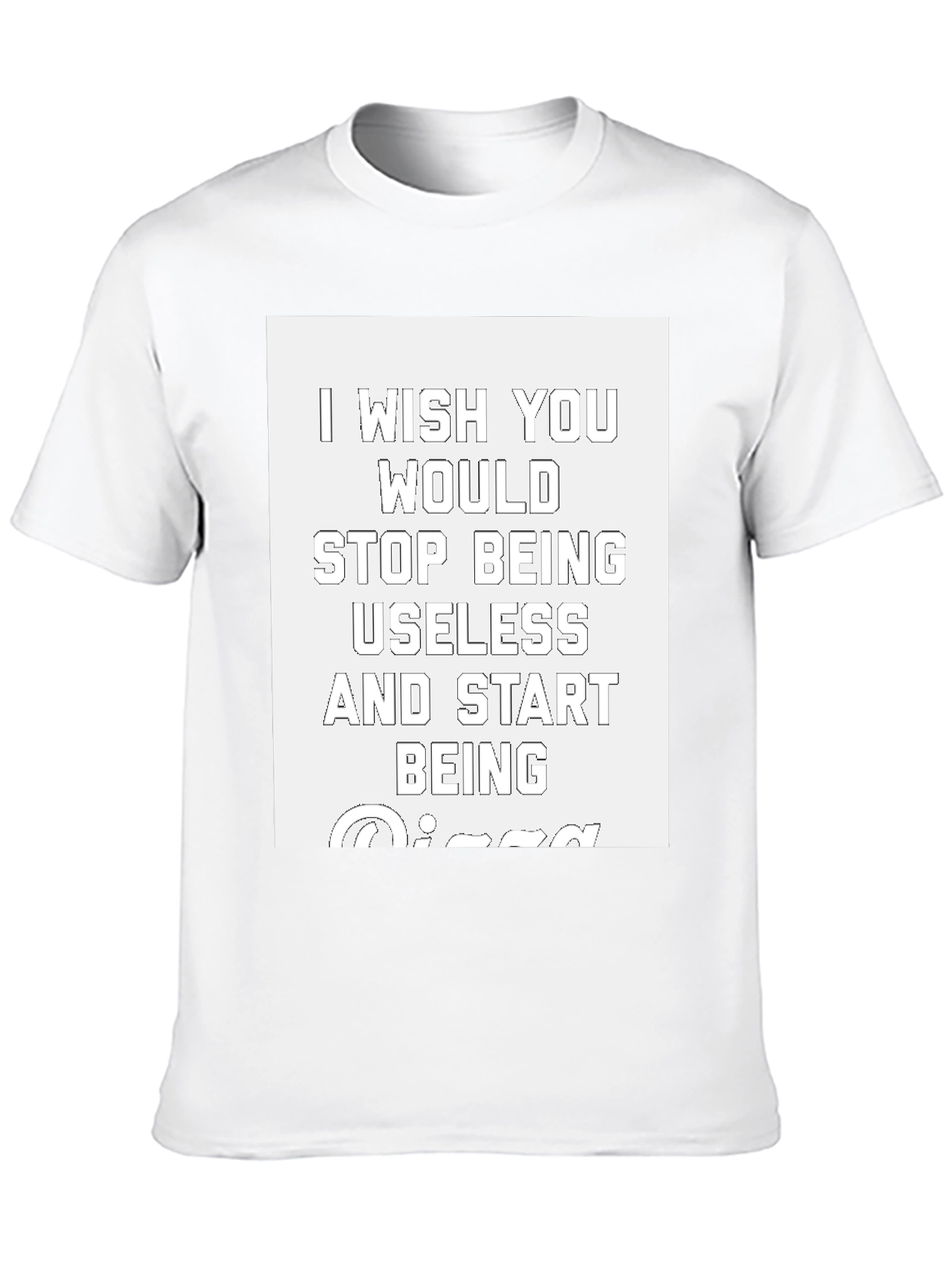Funny Sarcastic Graphic Tee - Be Amazing!