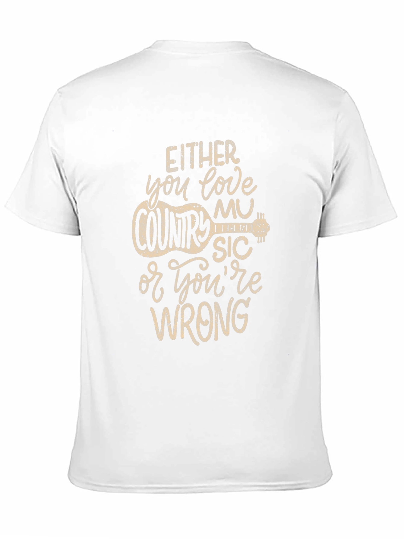 Country Music T-Shirt - Either You Love It