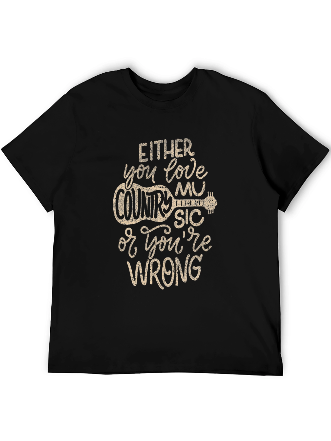 Country Music T-Shirt - Either You Love It