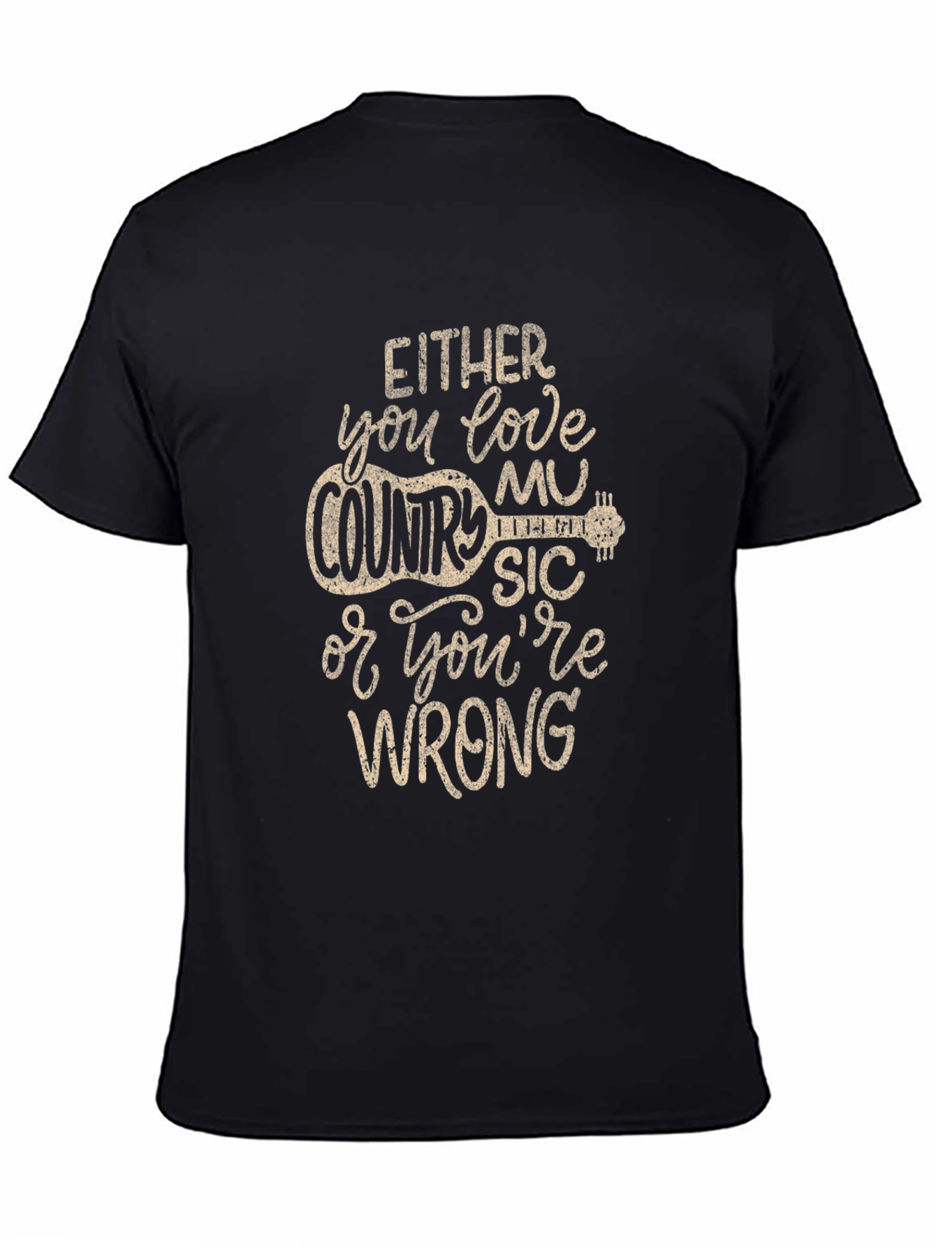 Country Music T-Shirt - Either You Love It