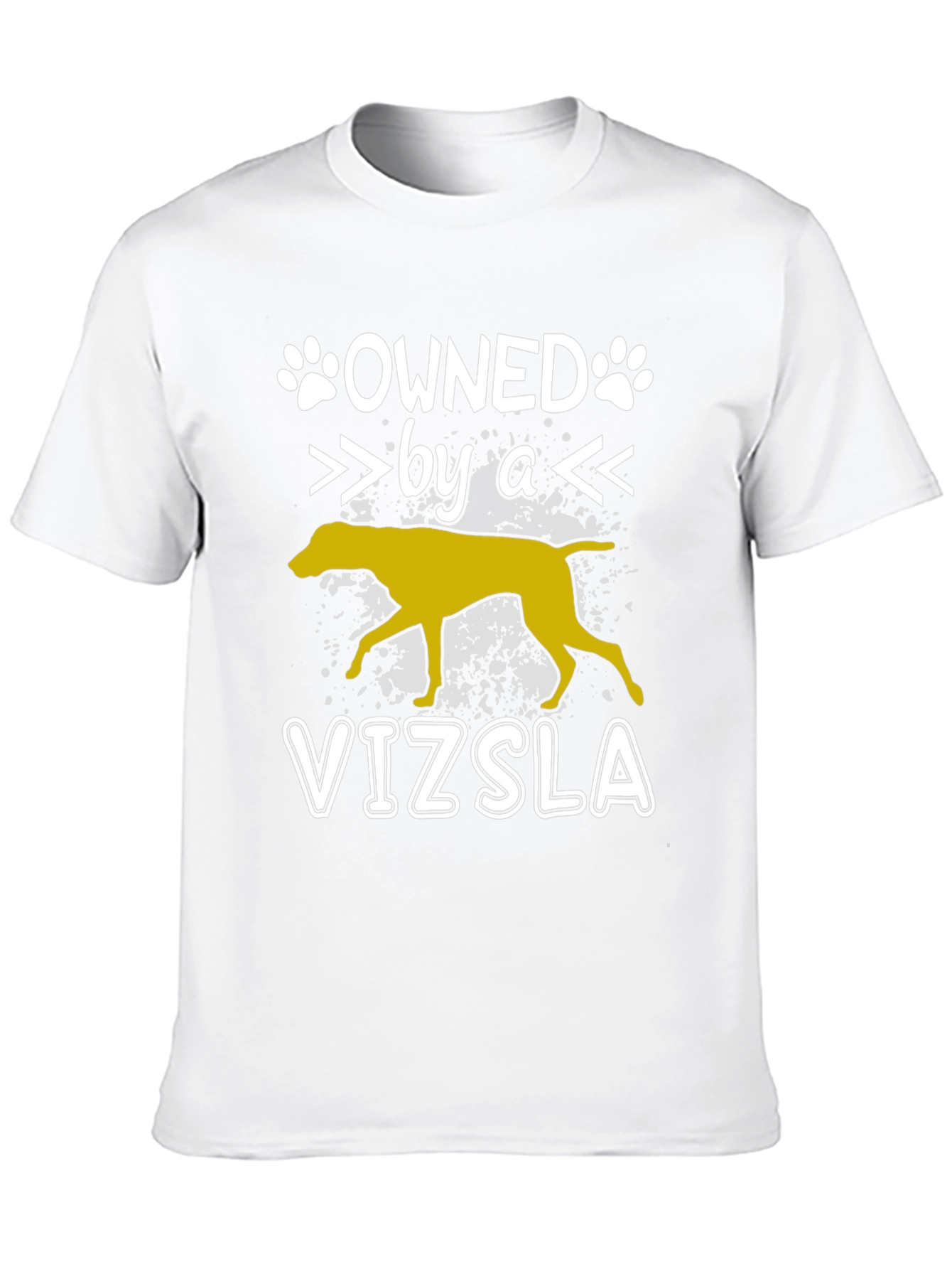 Owned by a Vizsla Dog T-Shirt