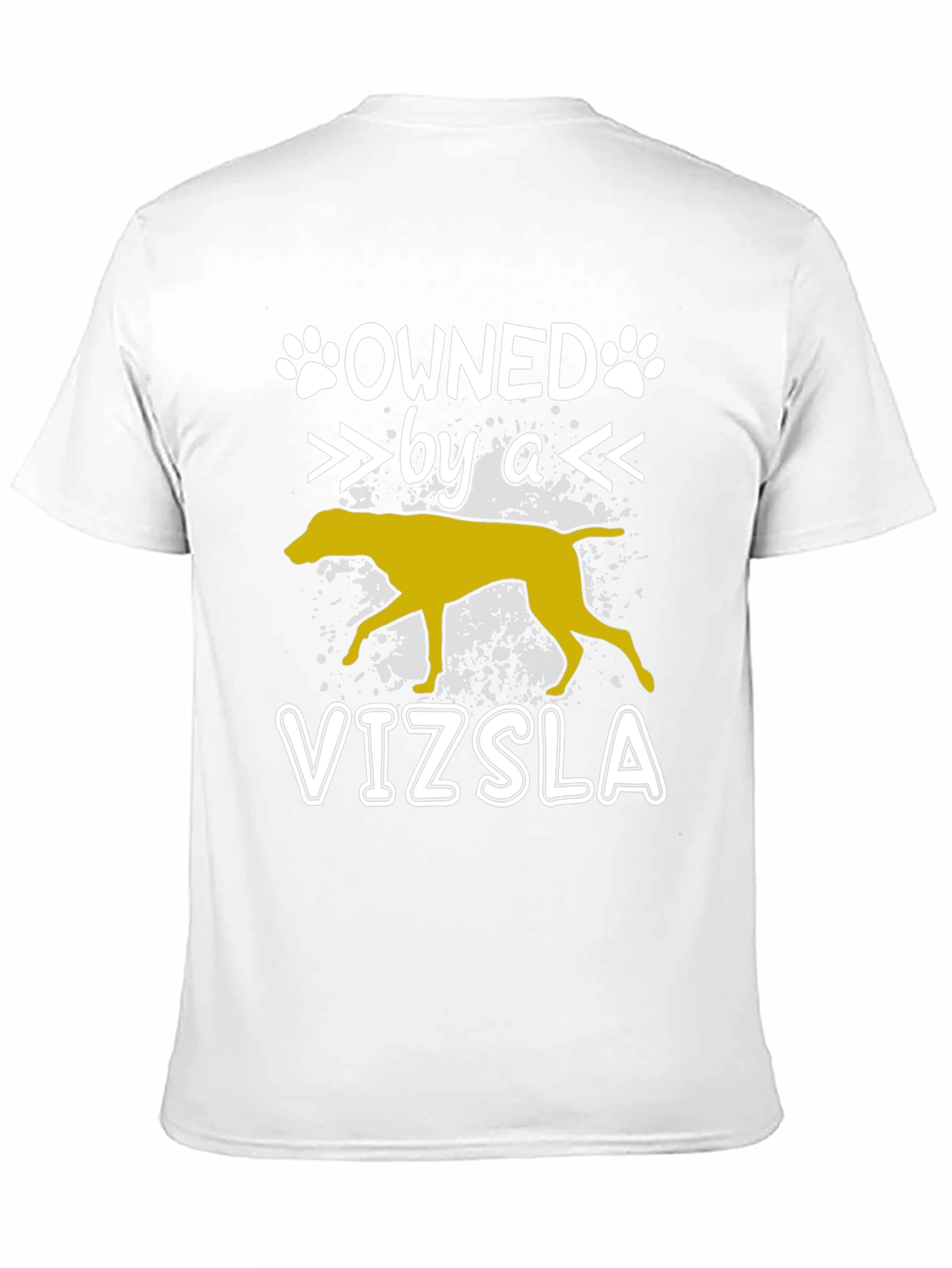 Owned by a Vizsla Dog T-Shirt