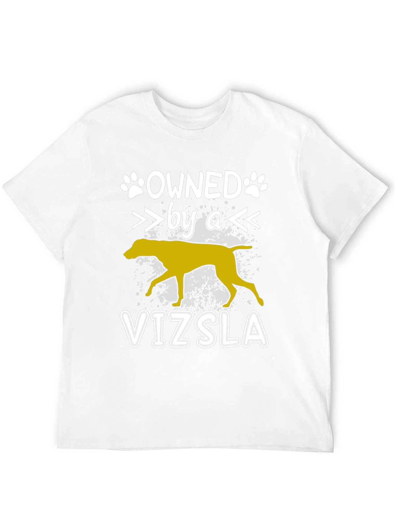 Owned by a Vizsla Dog T-Shirt