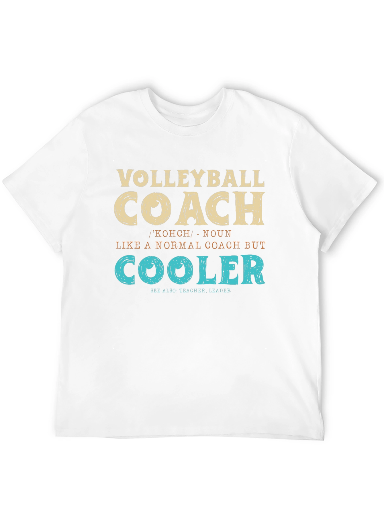 Volleyball Coach Definition T-Shirt