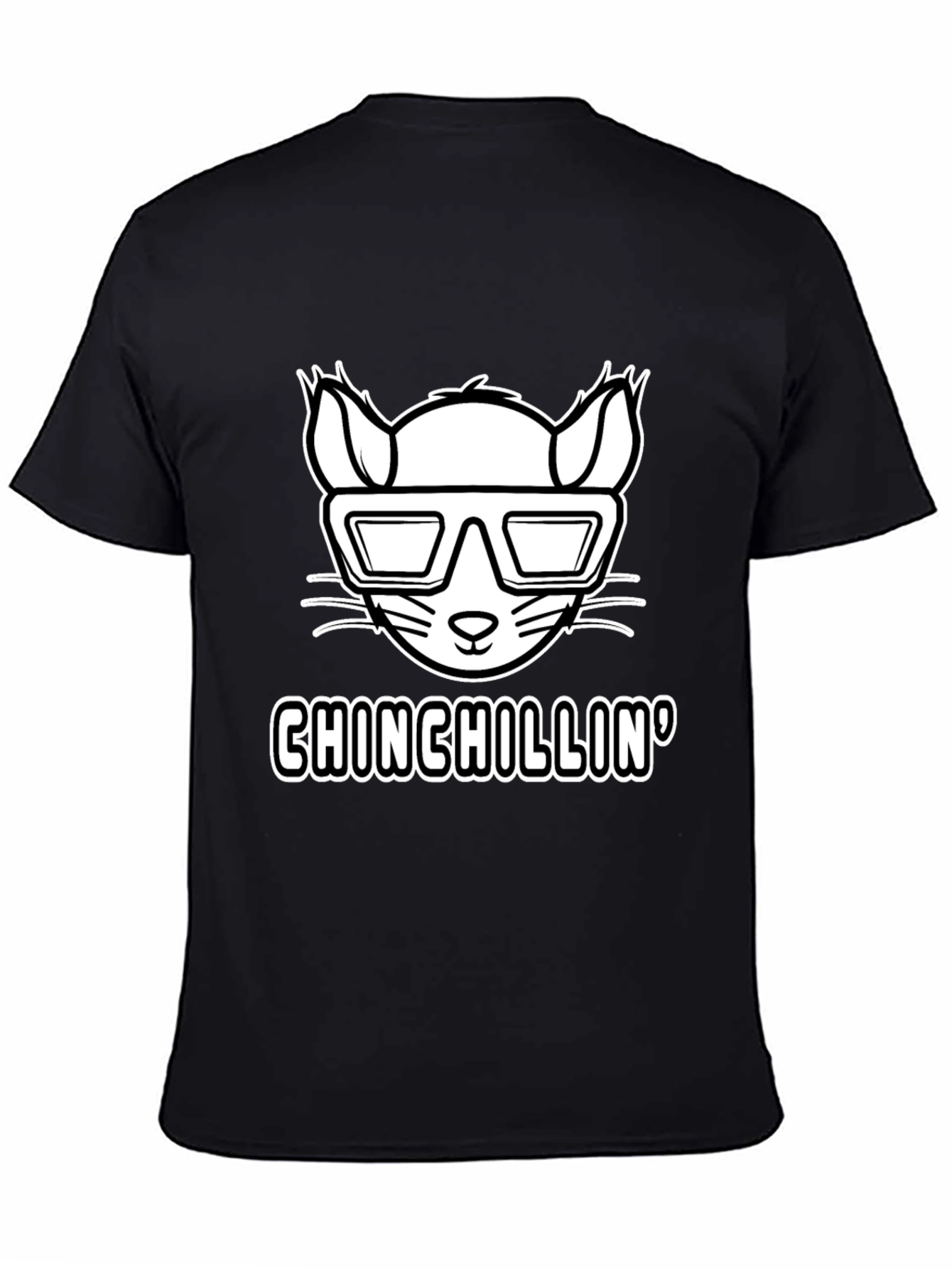 Chinchillin T-Shirt - Cool Rodent Design