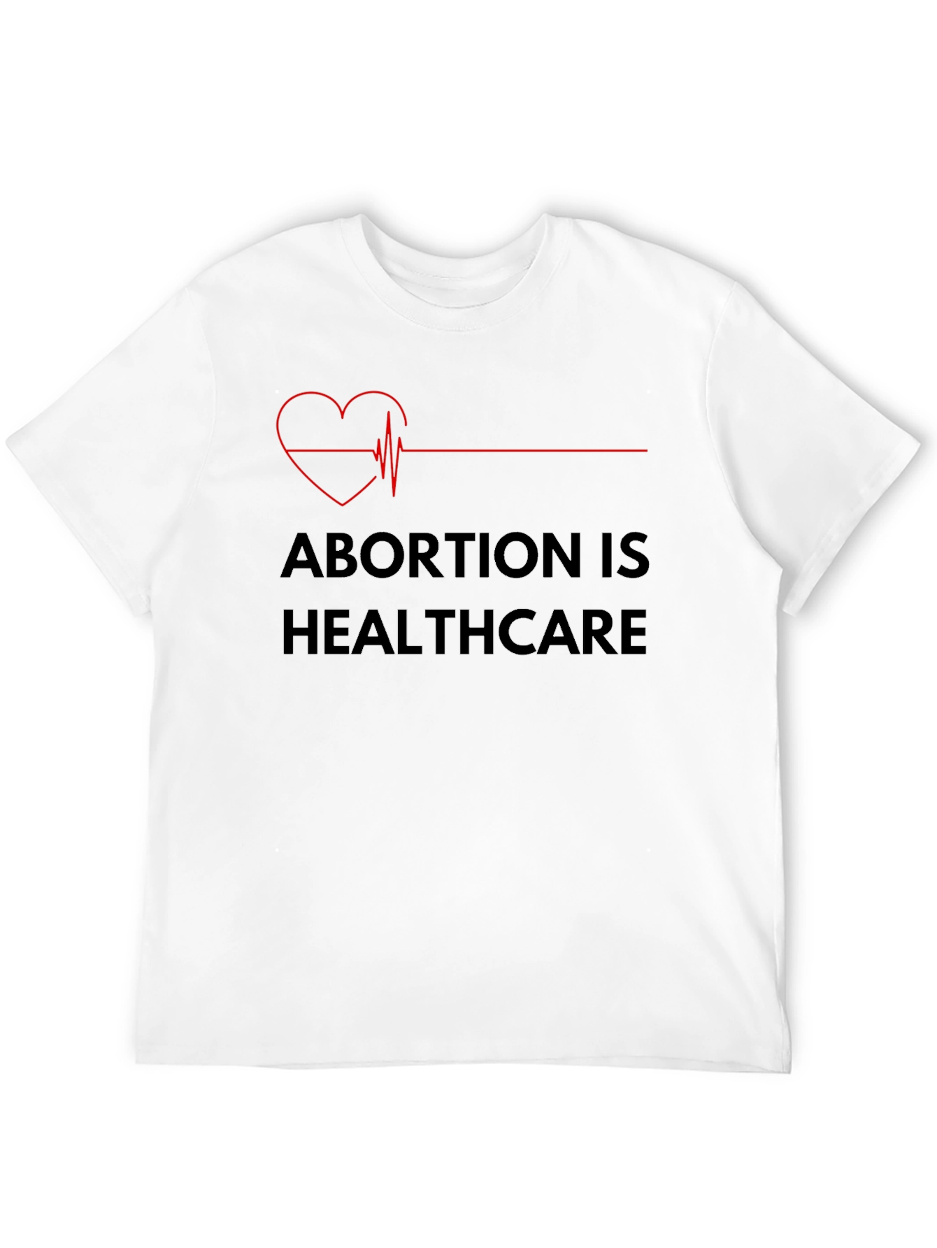 Abortion is Healthcare T-Shirt - Pro Choice