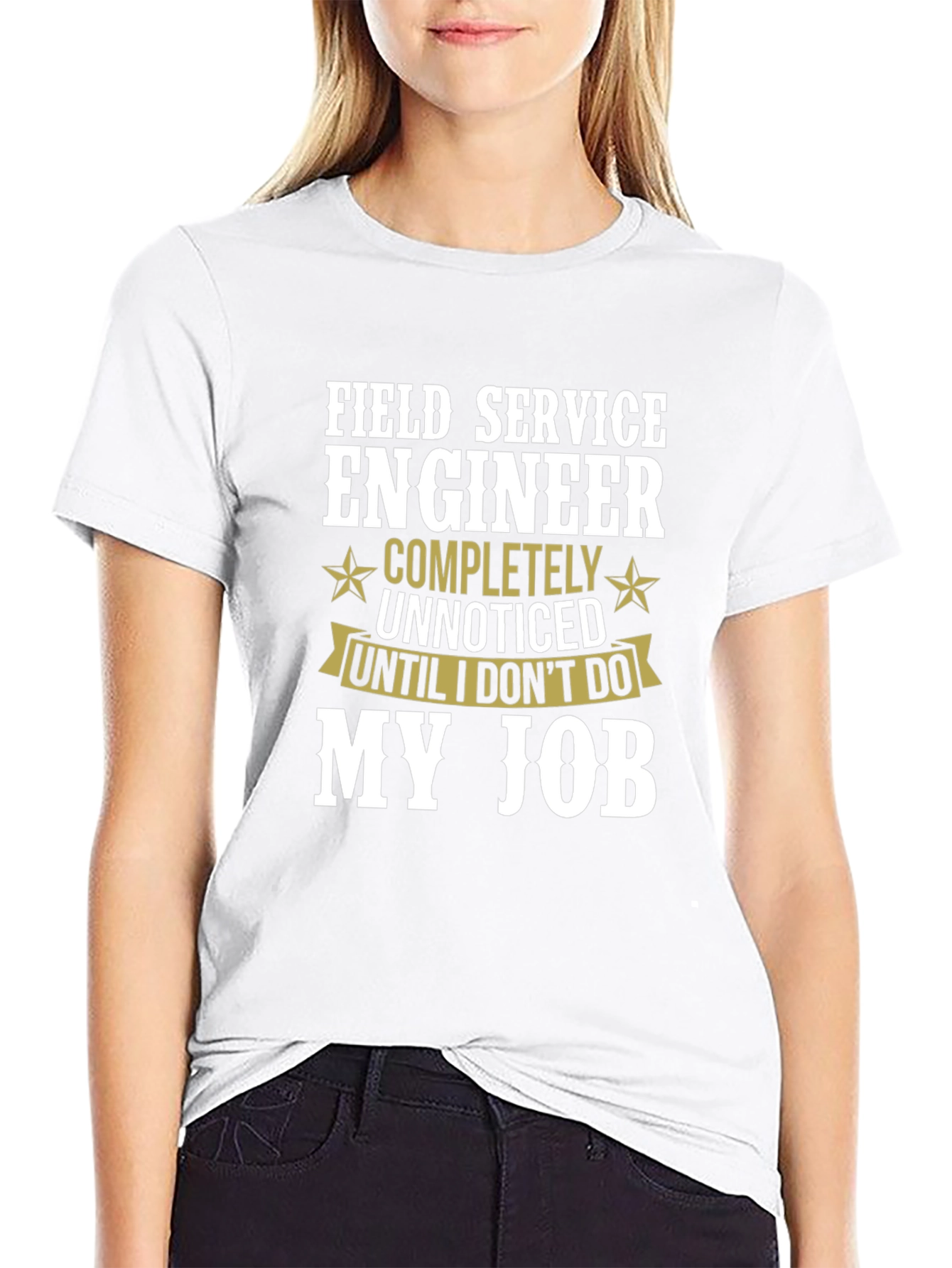 Field Service Engineer T-Shirt Funny Job Tee