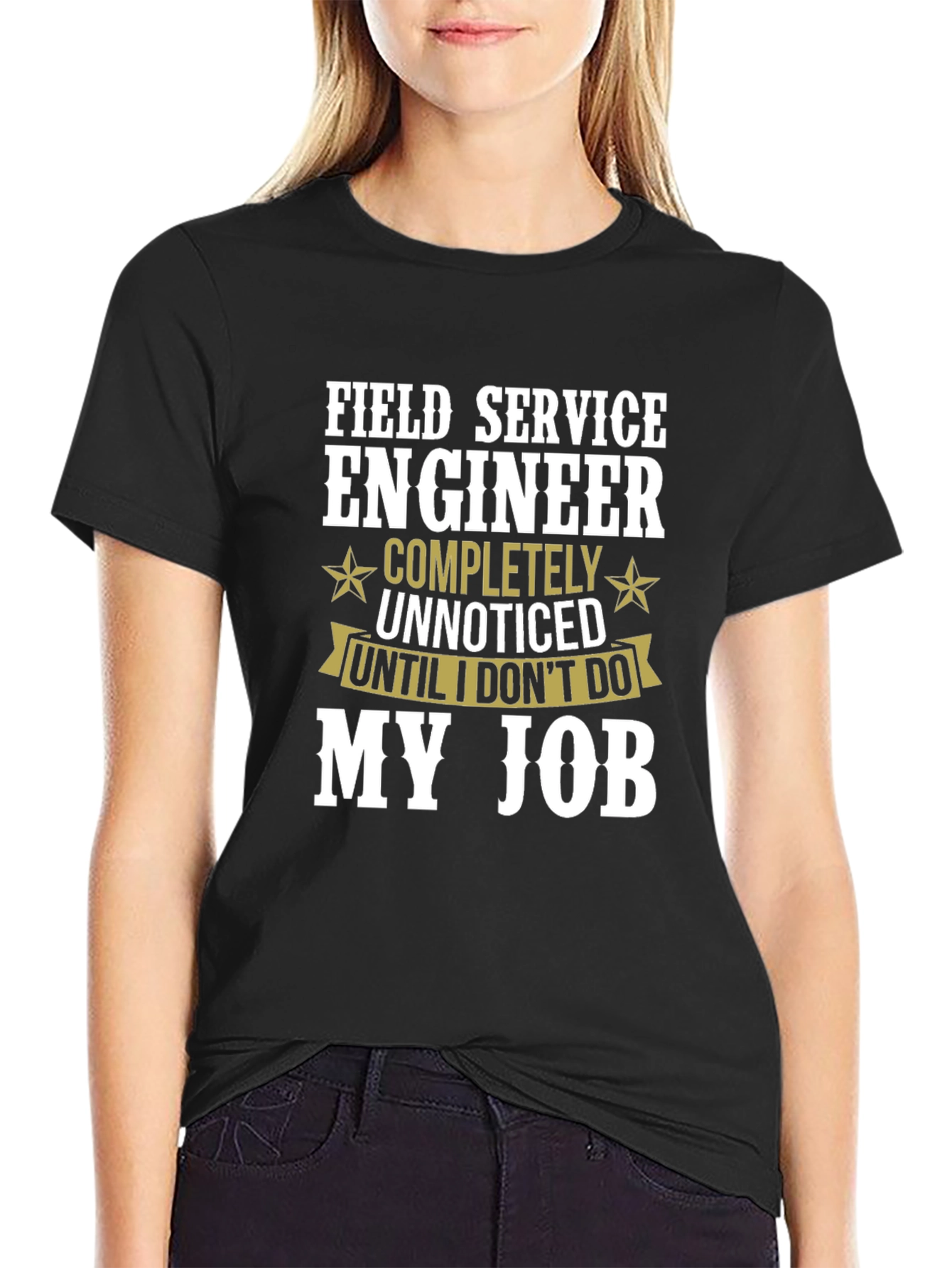 Field Service Engineer T-Shirt Funny Job Tee