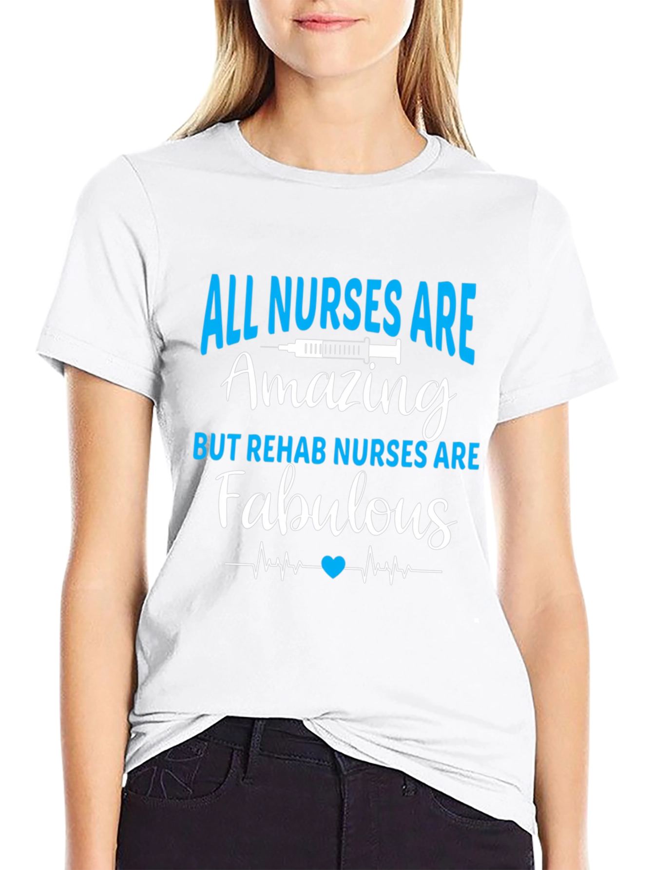 All Nurses Are Amazing T-Shirt - Rehab Nurse Apparel