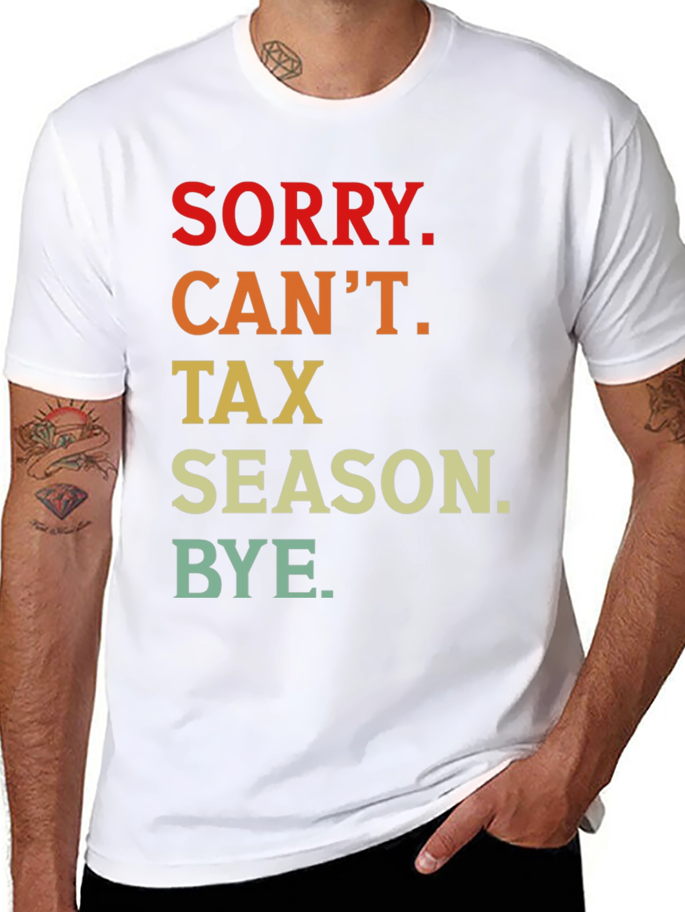 Funny Tax Season T-Shirt - Sorry Cant Bye
