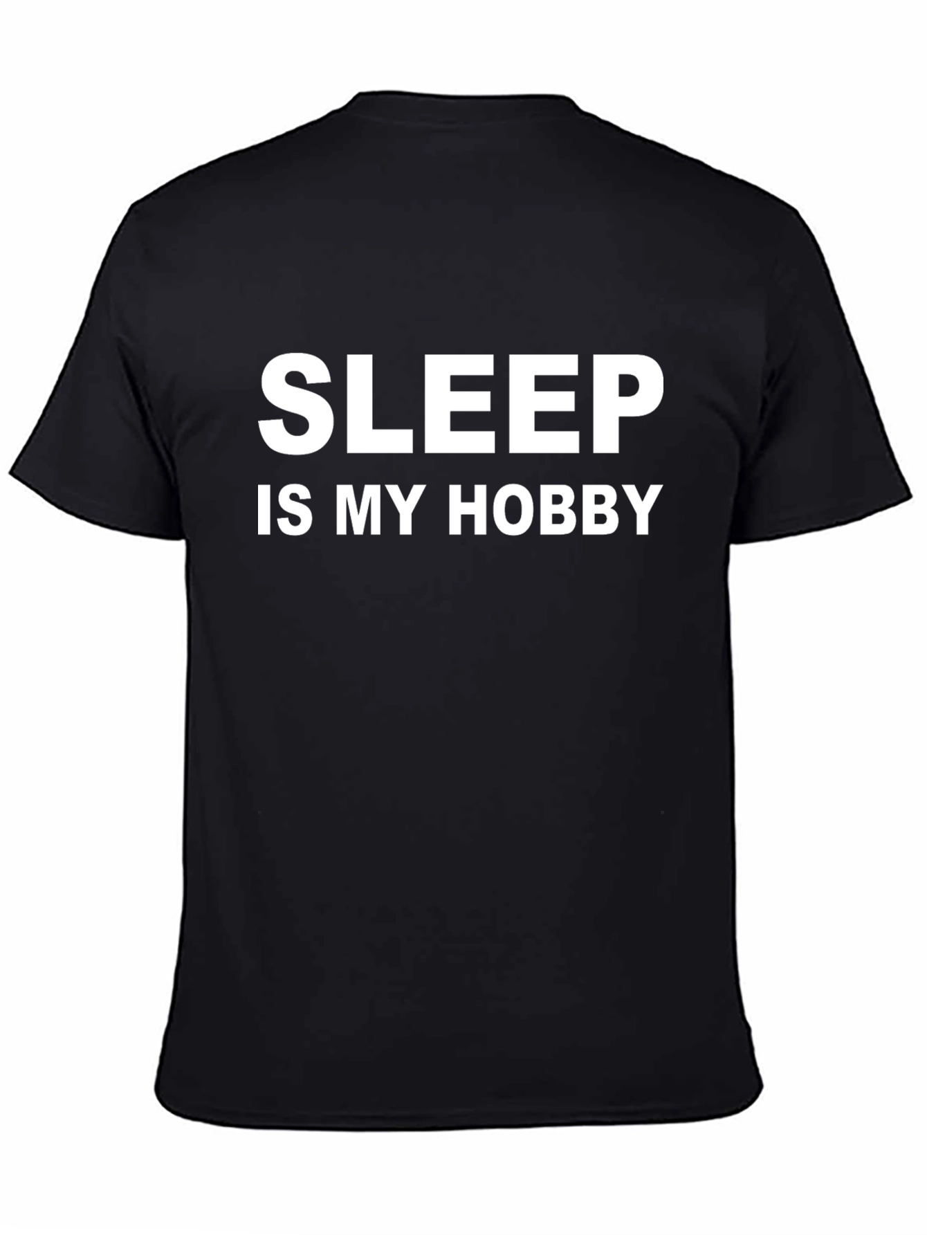 Sleep is My Hobby - Black T-Shirt