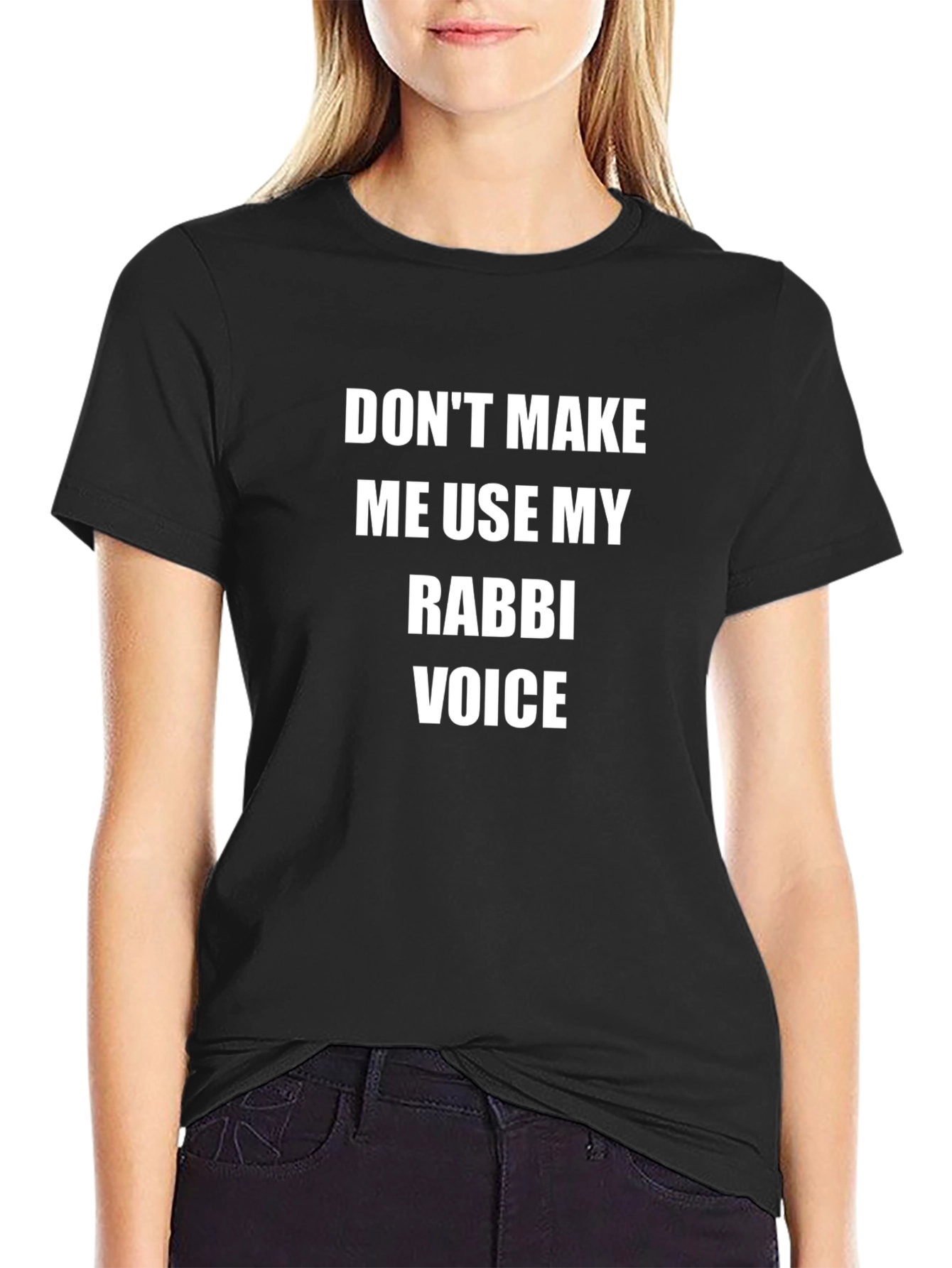Rabbi Voice T-Shirt - Funny Sarcastic Humor Tee