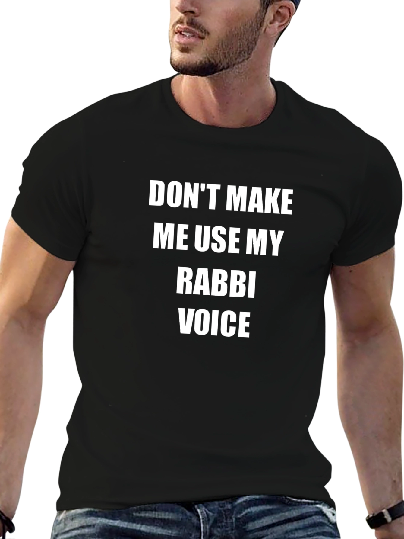 Rabbi Voice T-Shirt - Funny Sarcastic Humor Tee