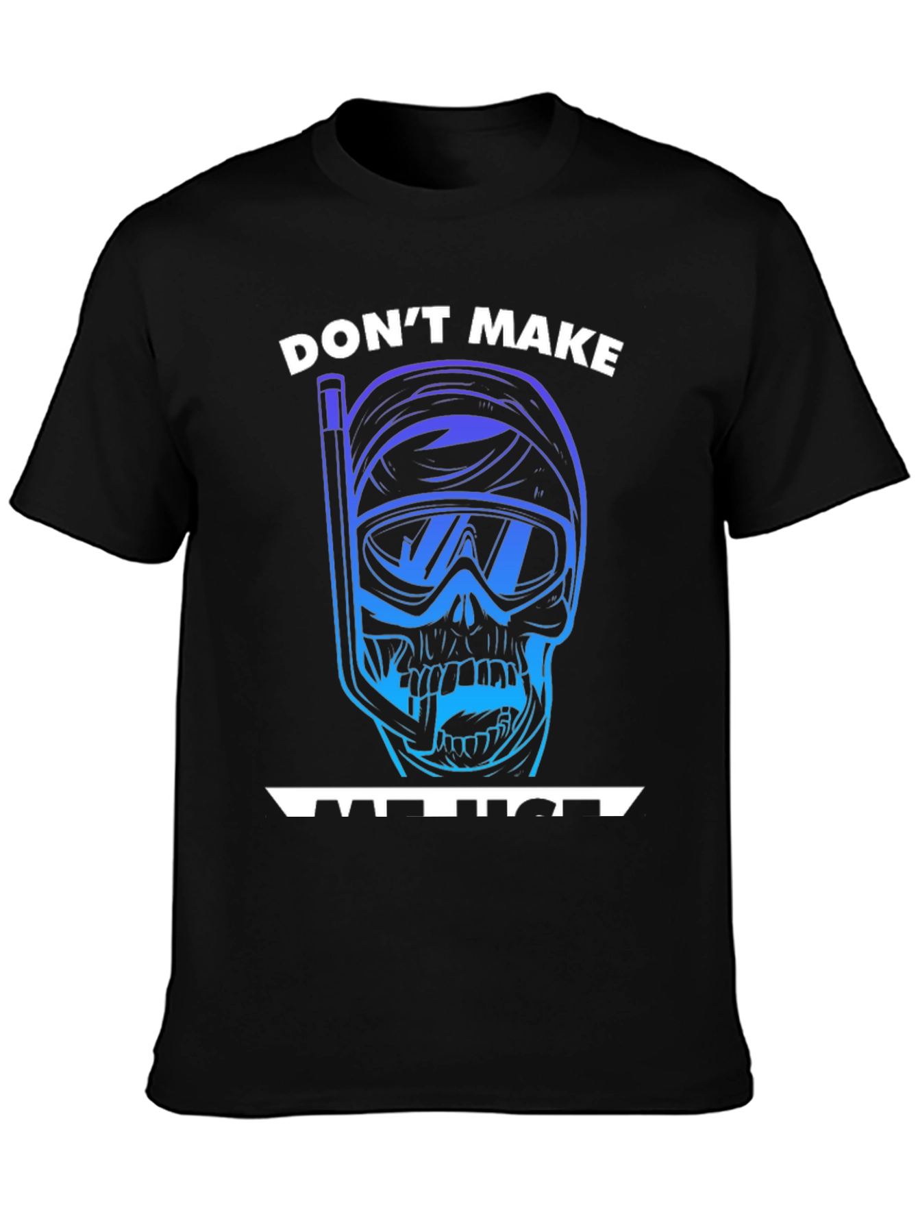 Dont Make Me Use My Scuba Gear T-Shirt