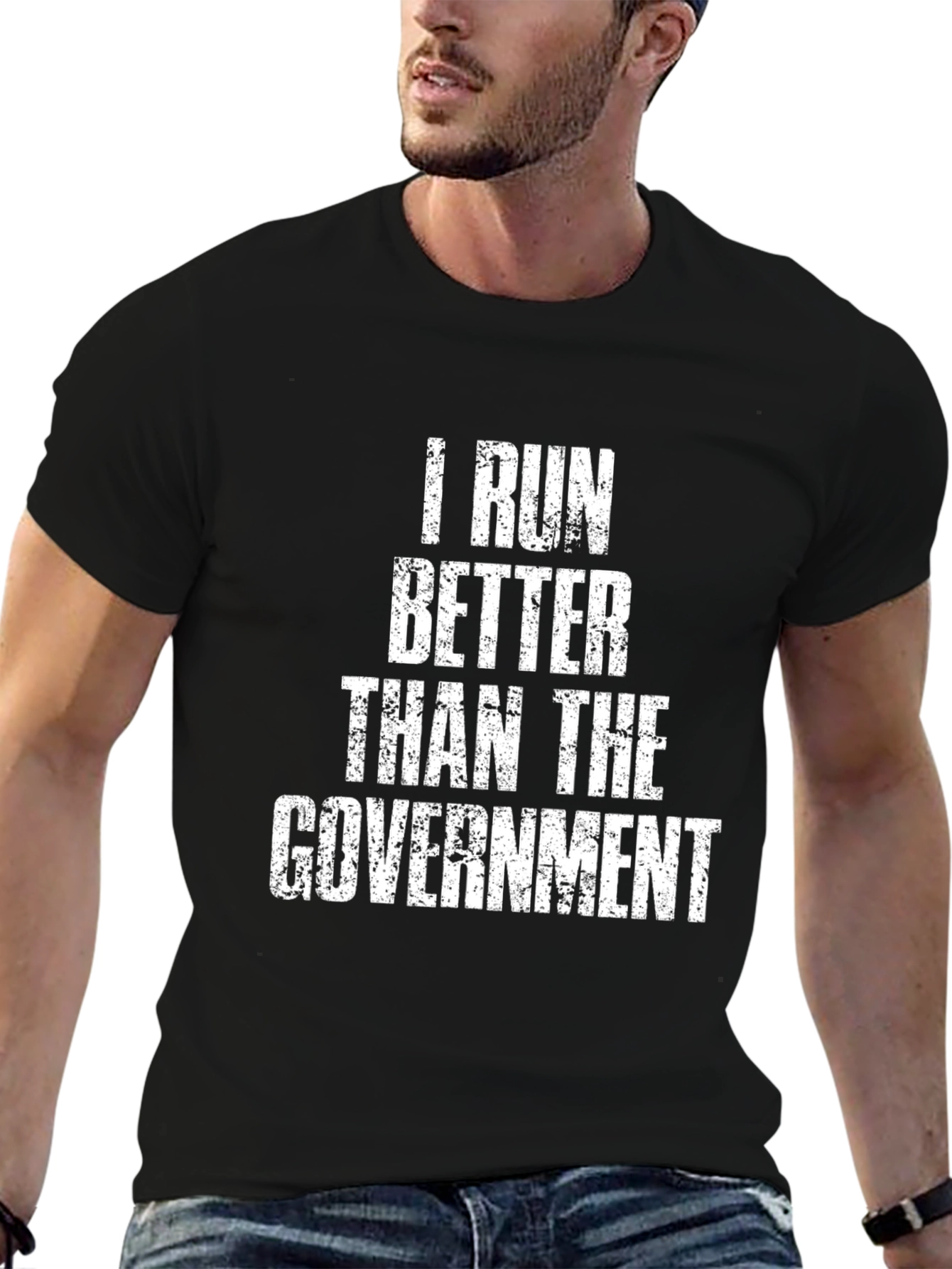 I Run Better Than The Government Graphic T-Shirt