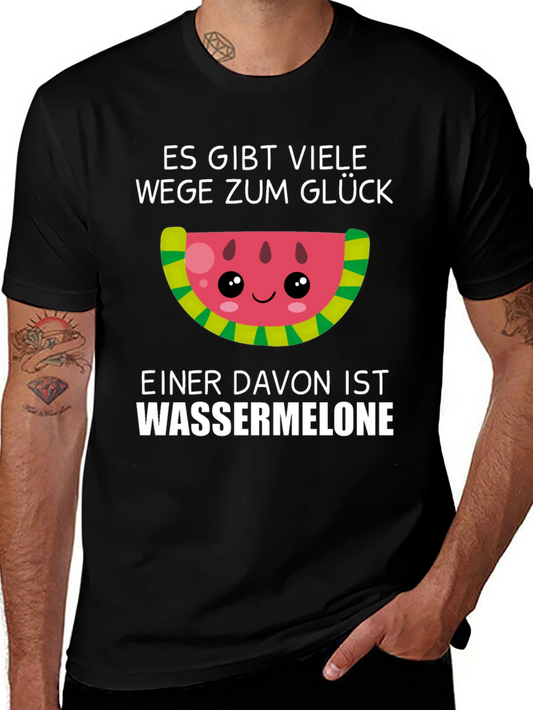 Funny Watermelon Glück T-Shirt - German Saying