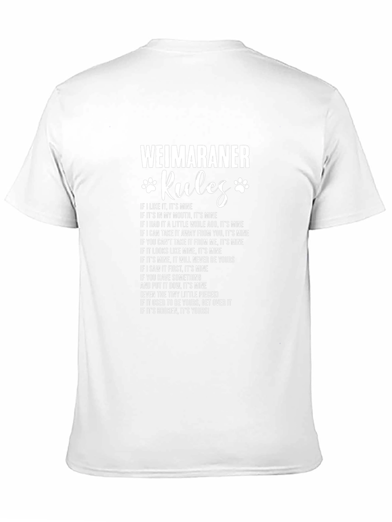 Weimaraner Rules T-Shirt - Dog Lover Gift