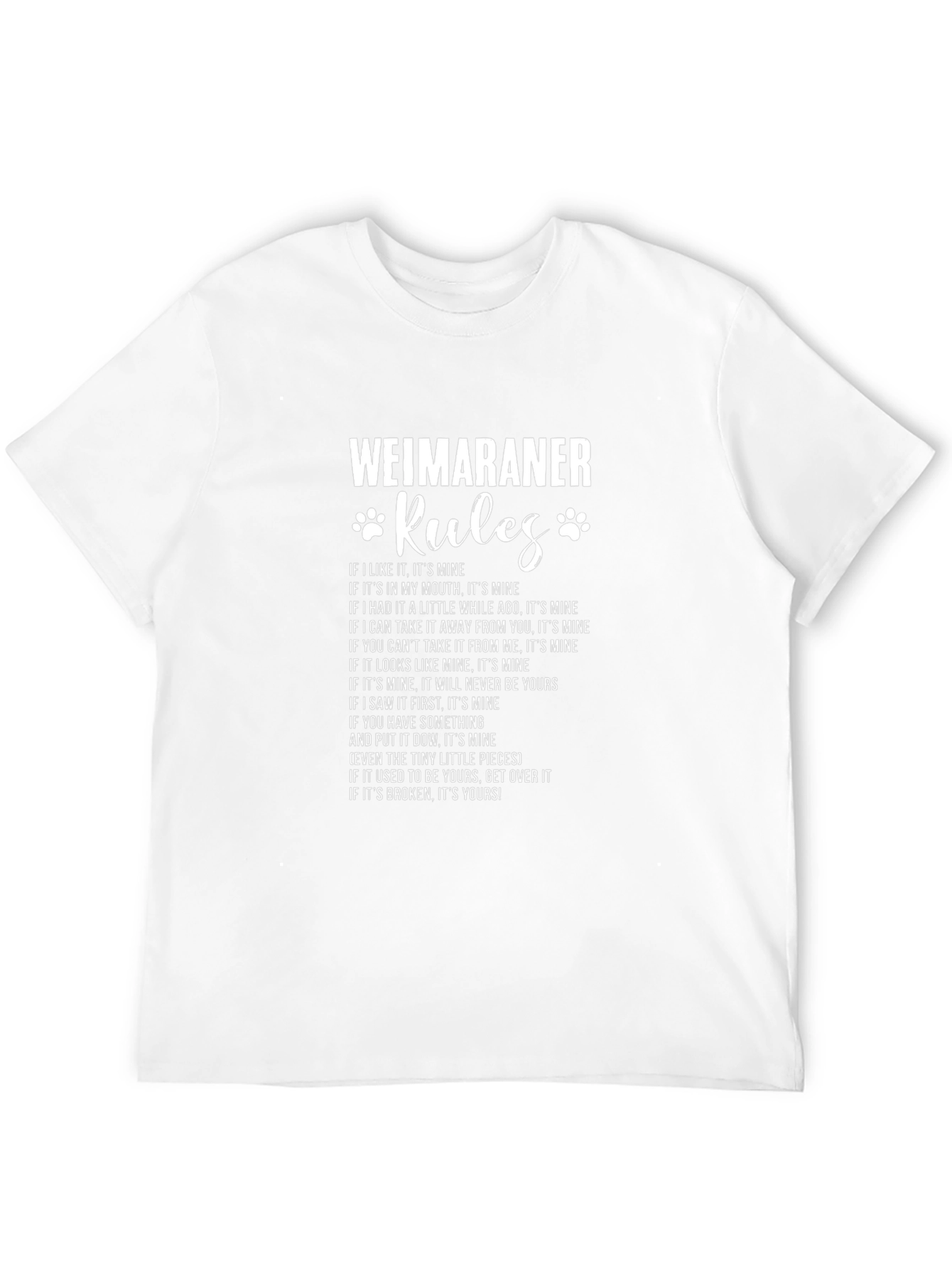 Weimaraner Rules T-Shirt - Dog Lover Gift