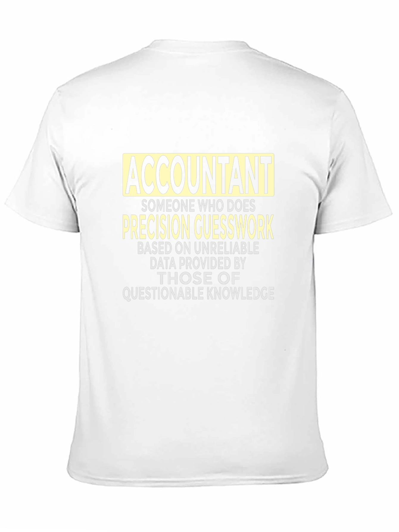 Accountant Precision Guesswork Graphic Tee - Black