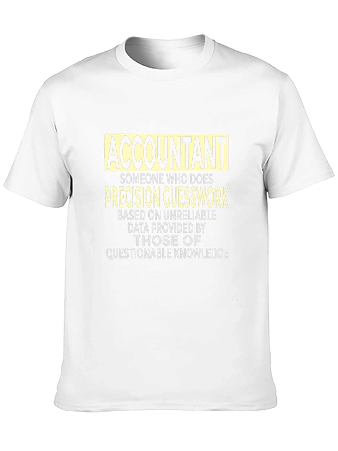 Accountant Precision Guesswork Graphic Tee - Black