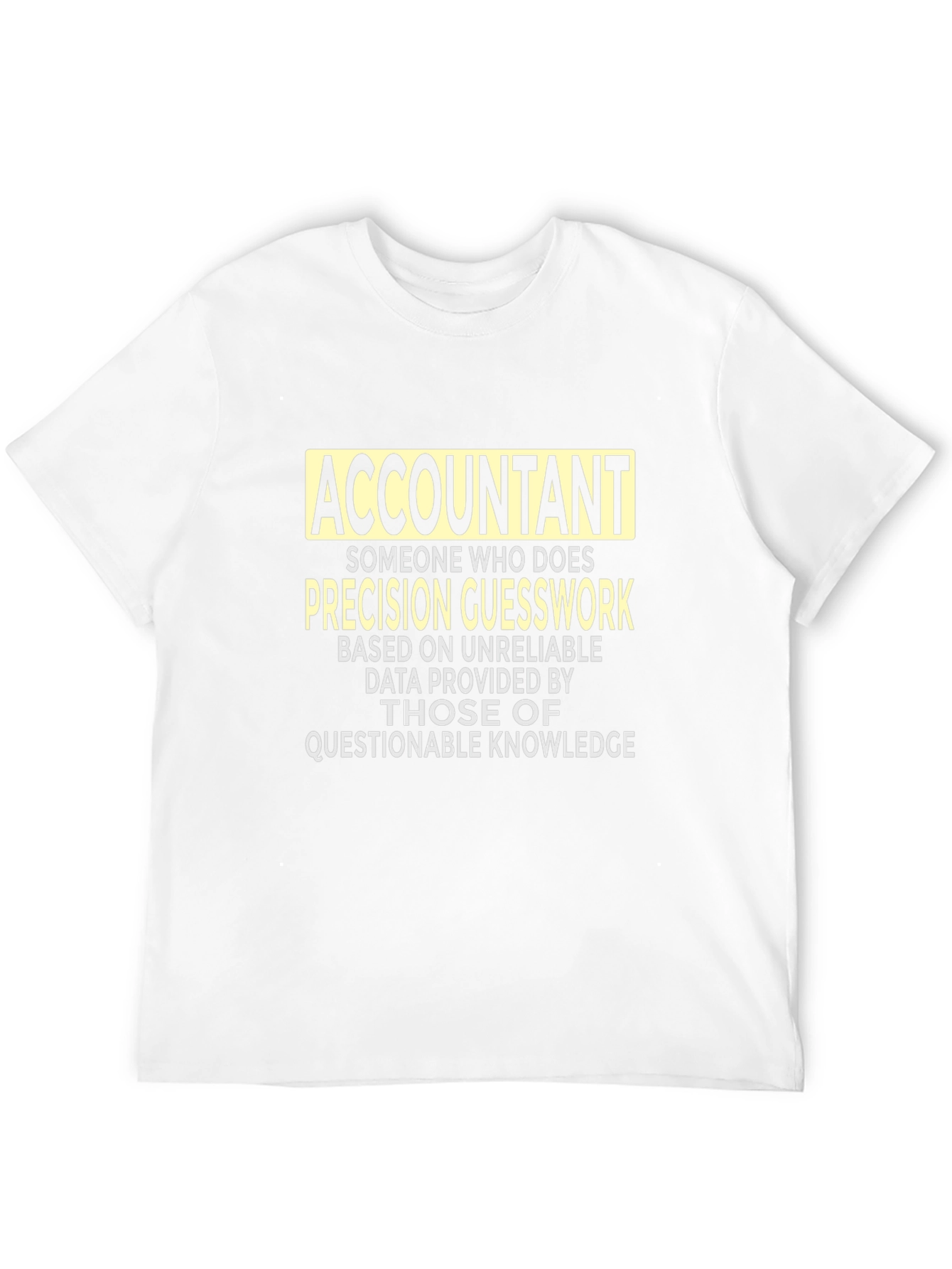Accountant Precision Guesswork Graphic Tee - Black
