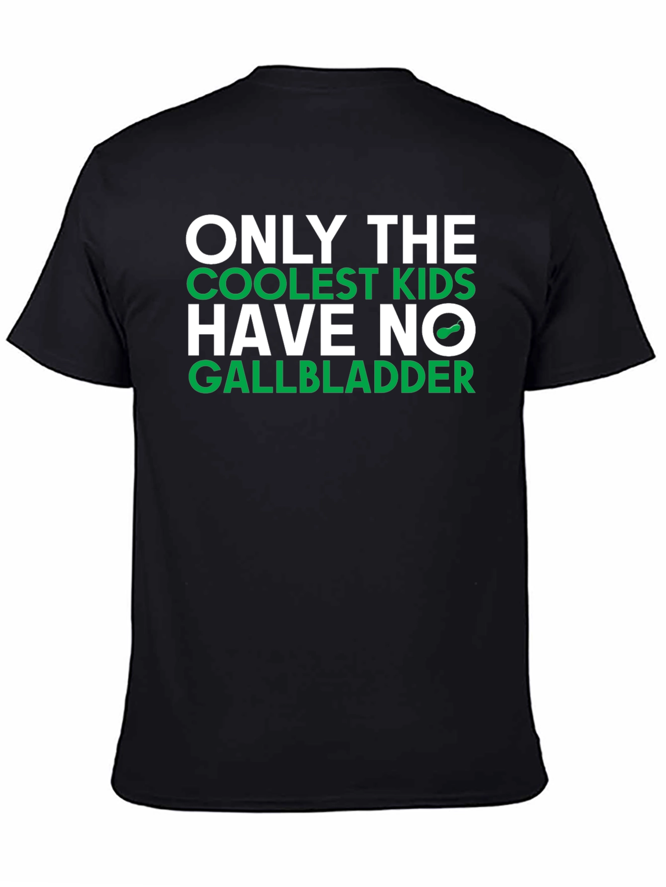 Coolest Kids No Gallbladder T-Shirt