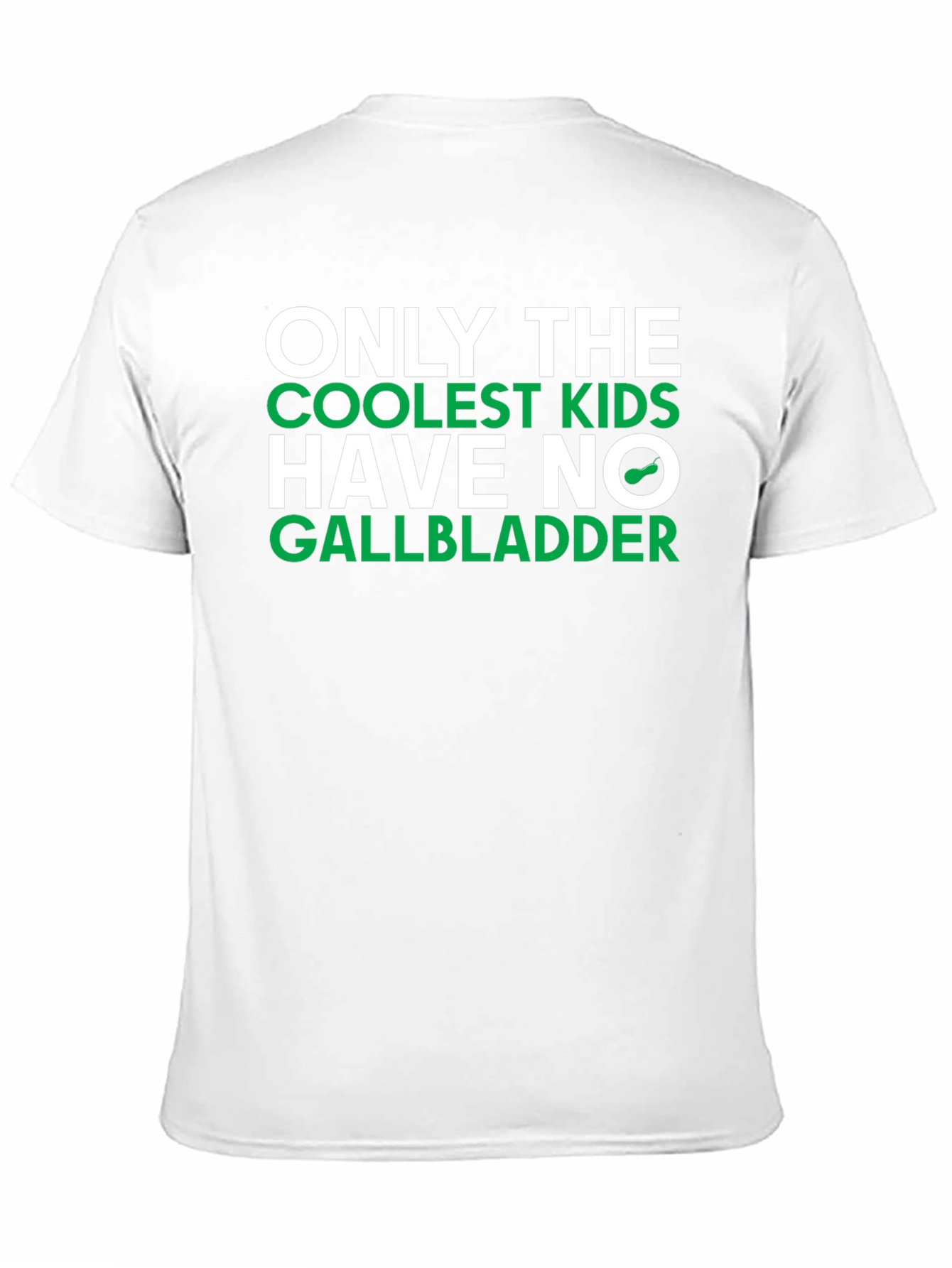 Coolest Kids No Gallbladder T-Shirt