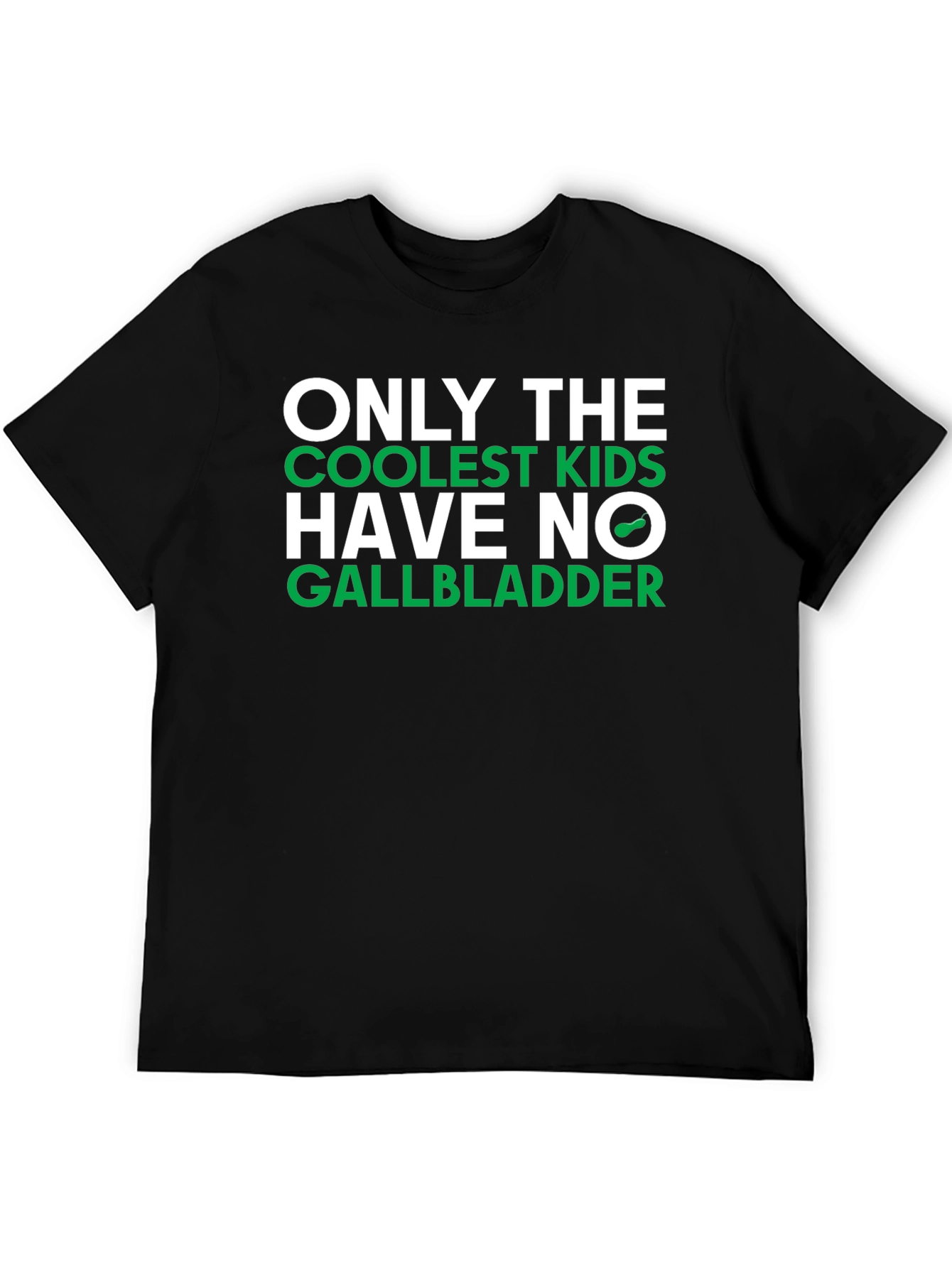 Coolest Kids No Gallbladder T-Shirt