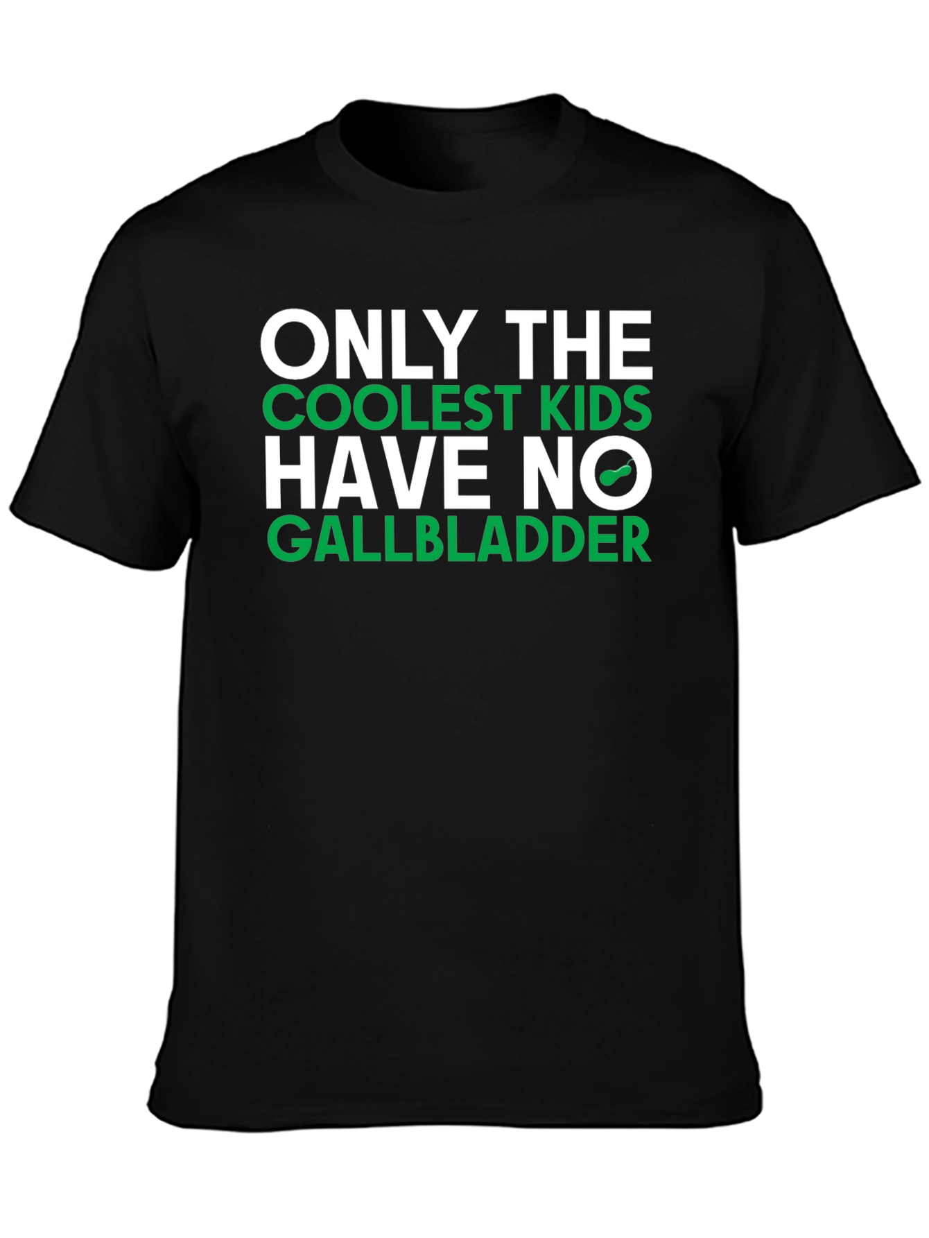 Coolest Kids No Gallbladder T-Shirt
