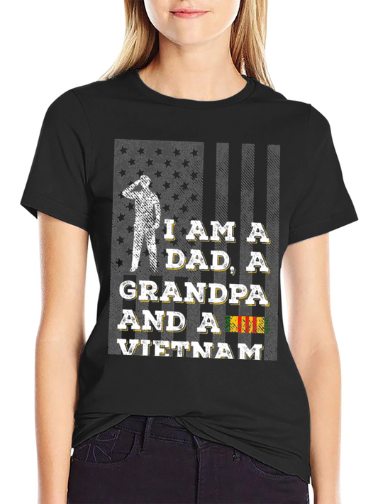 I Am A Dad Grandpa And A Vietnam Veteran T-Shirt