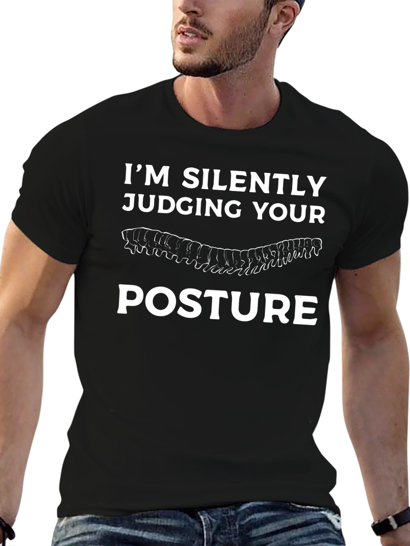 Im Silently Judging Your Posture T-Shirt