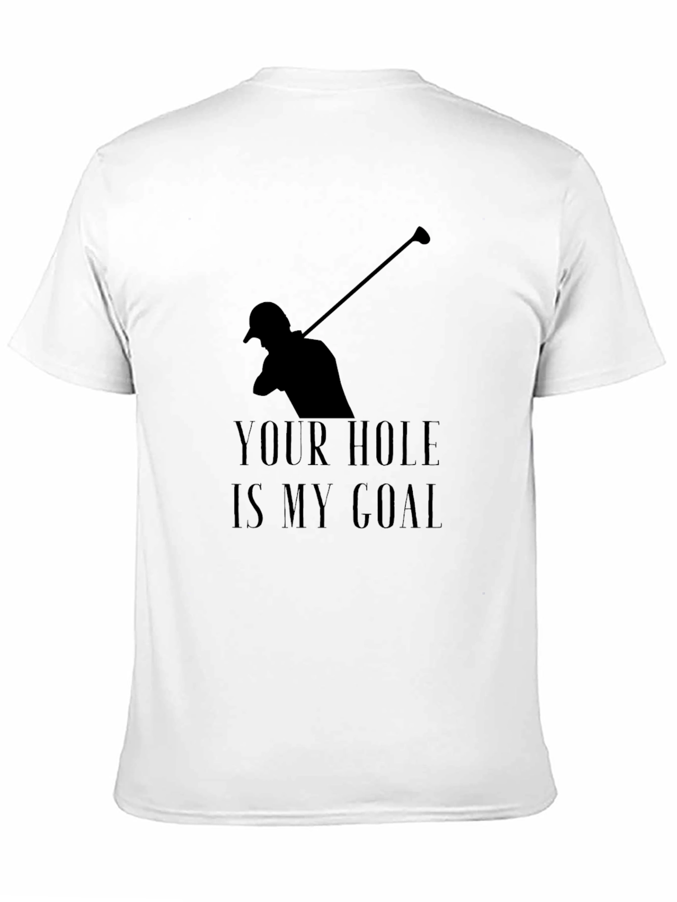 Golf Tee: Your Hole is My Goal