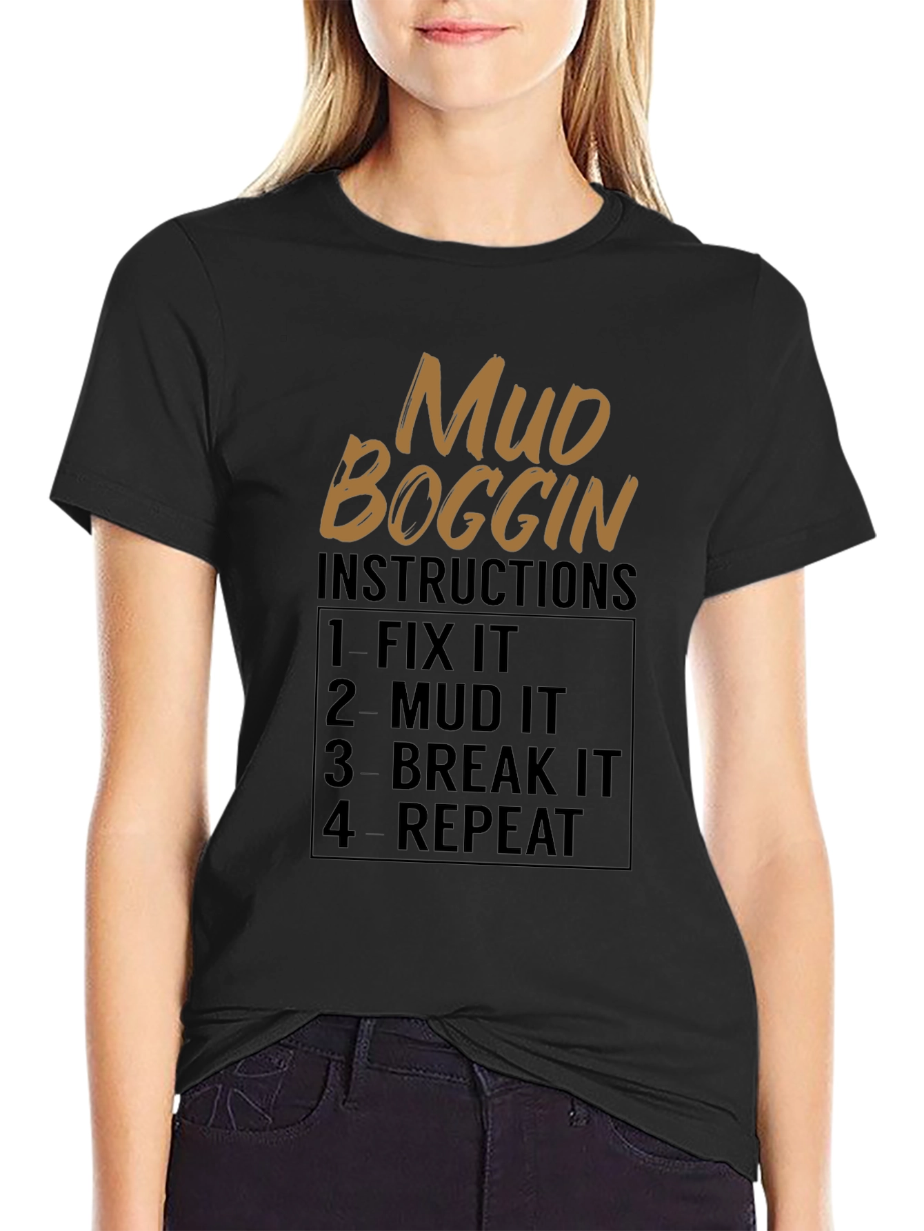 Mud Boggin Instructions Graphic Tee