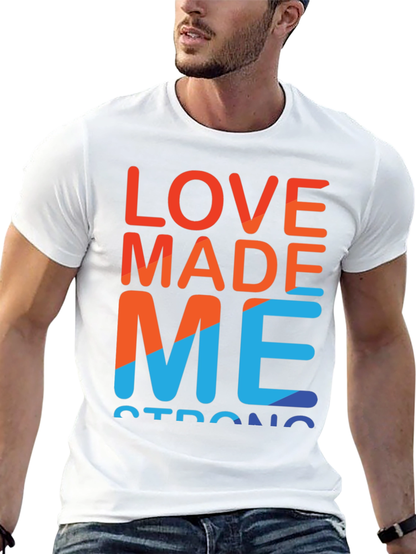 Love Made Me Strong Graphic Tee