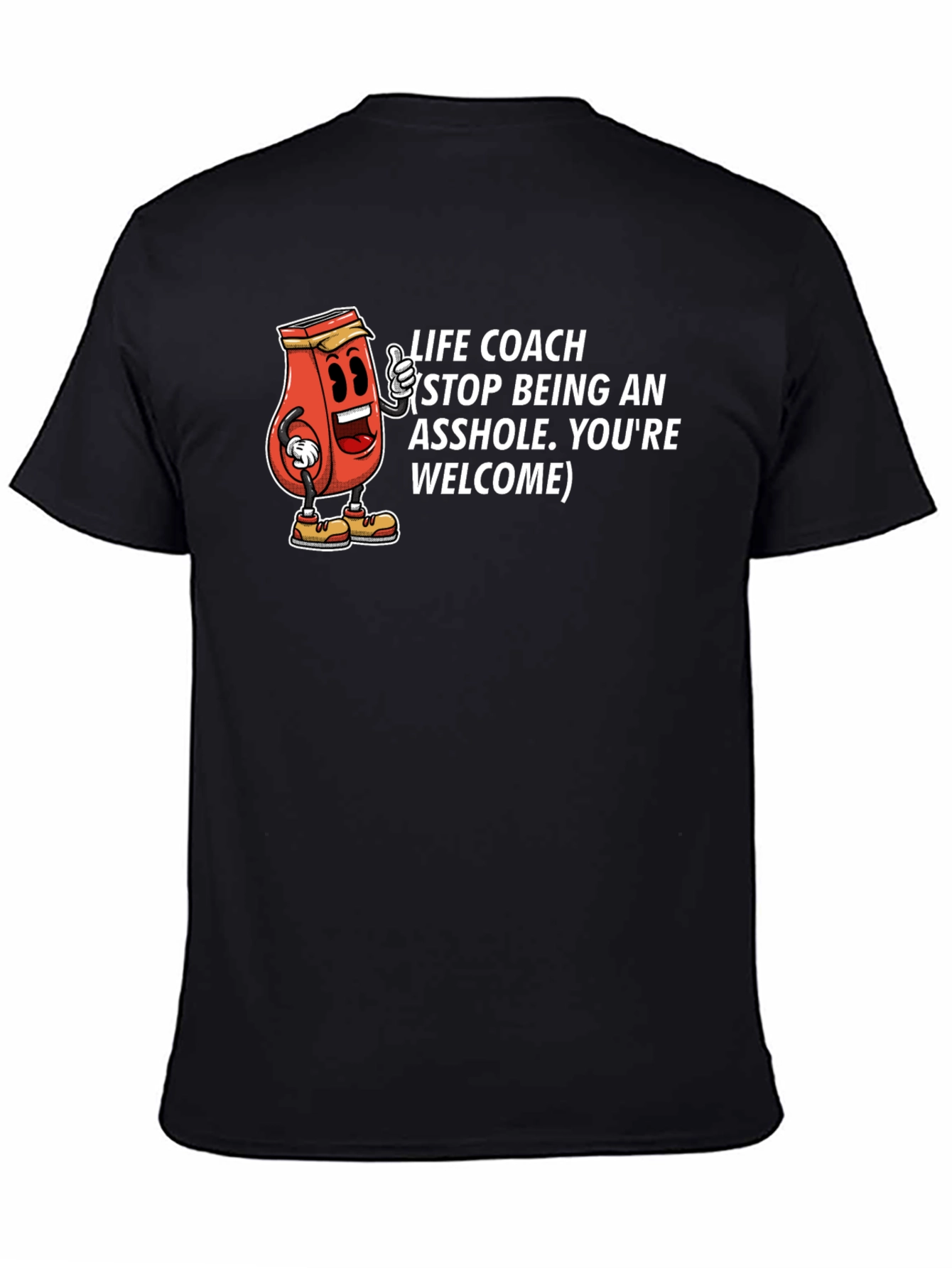 Life Coach Funny Graphic Tee